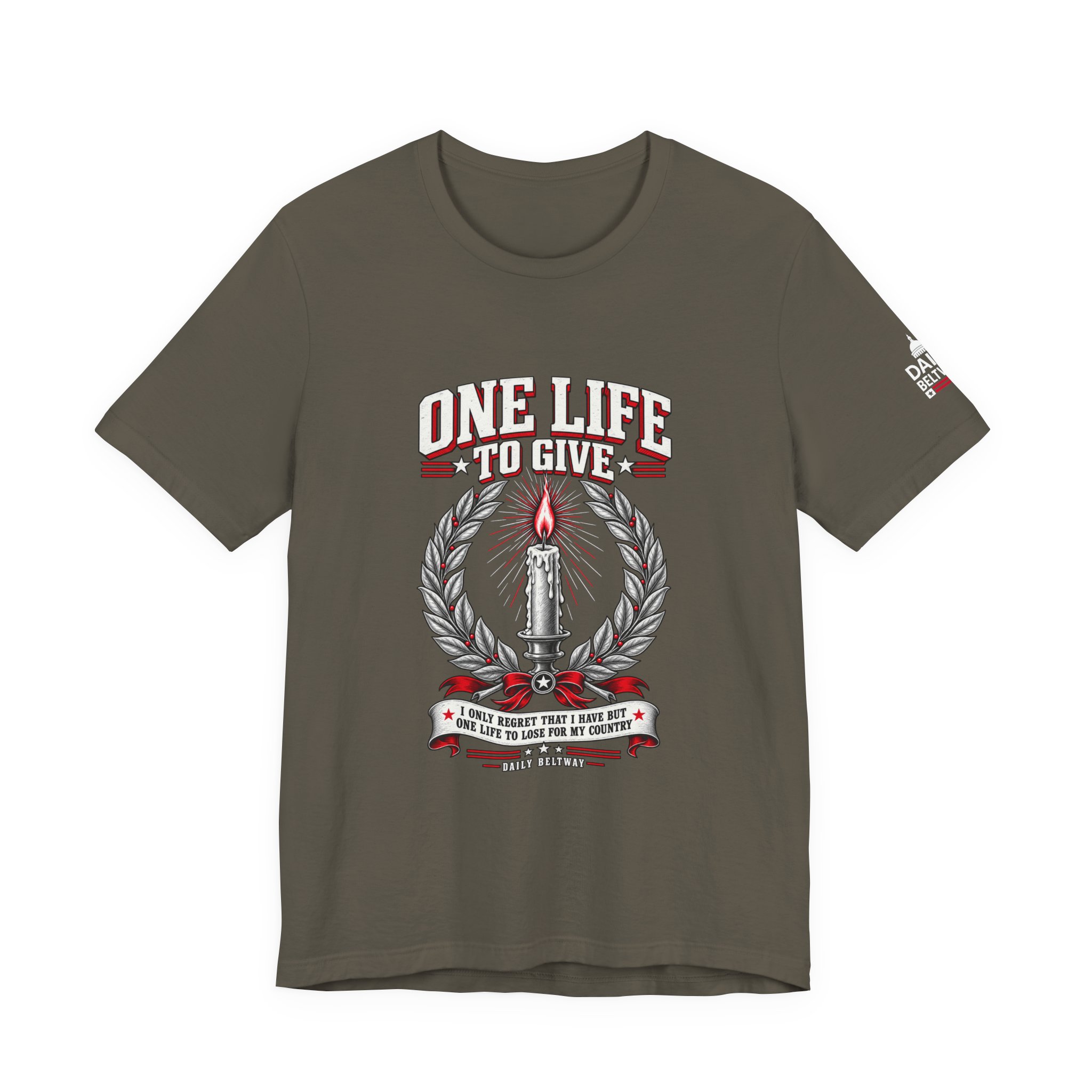 One Life To Give T-Shirt — Daily Beltway - Image 9