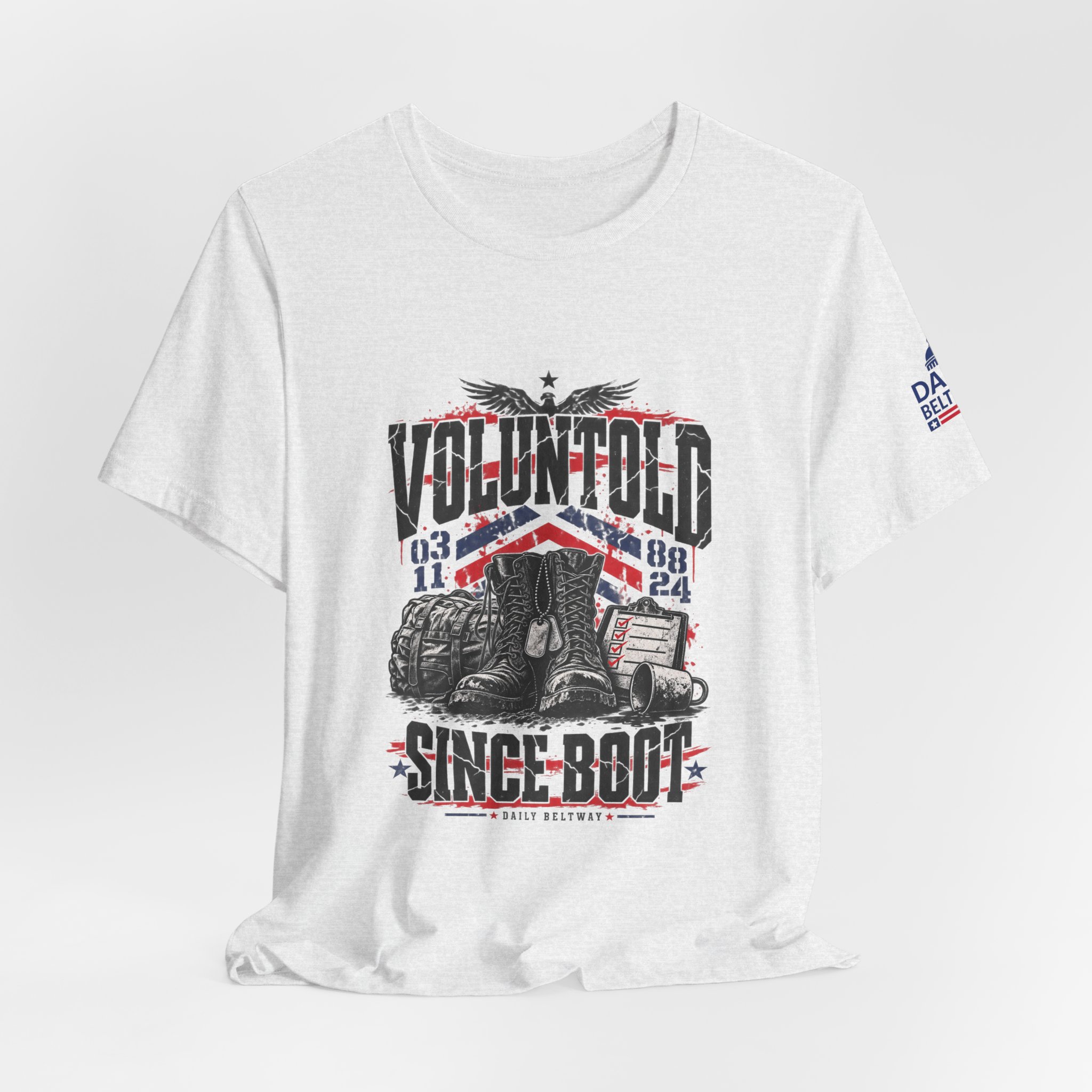 Voluntold Since Boot T-Shirt — Daily Beltway - Image 8