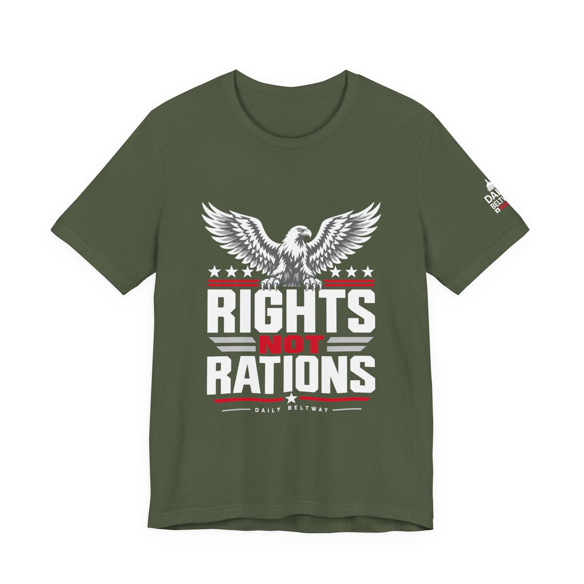 Rights Not Rations T-Shirt — Daily Beltway - Image 13