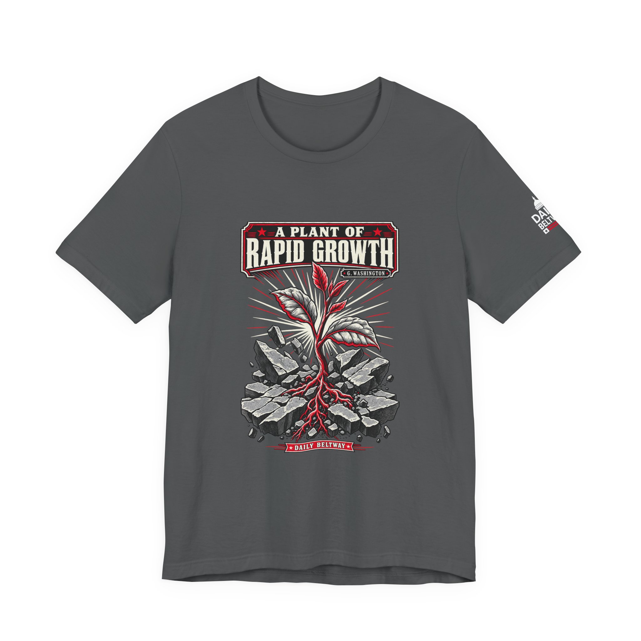 Rapid Growth Plant T-Shirt — Daily Beltway - Image 21