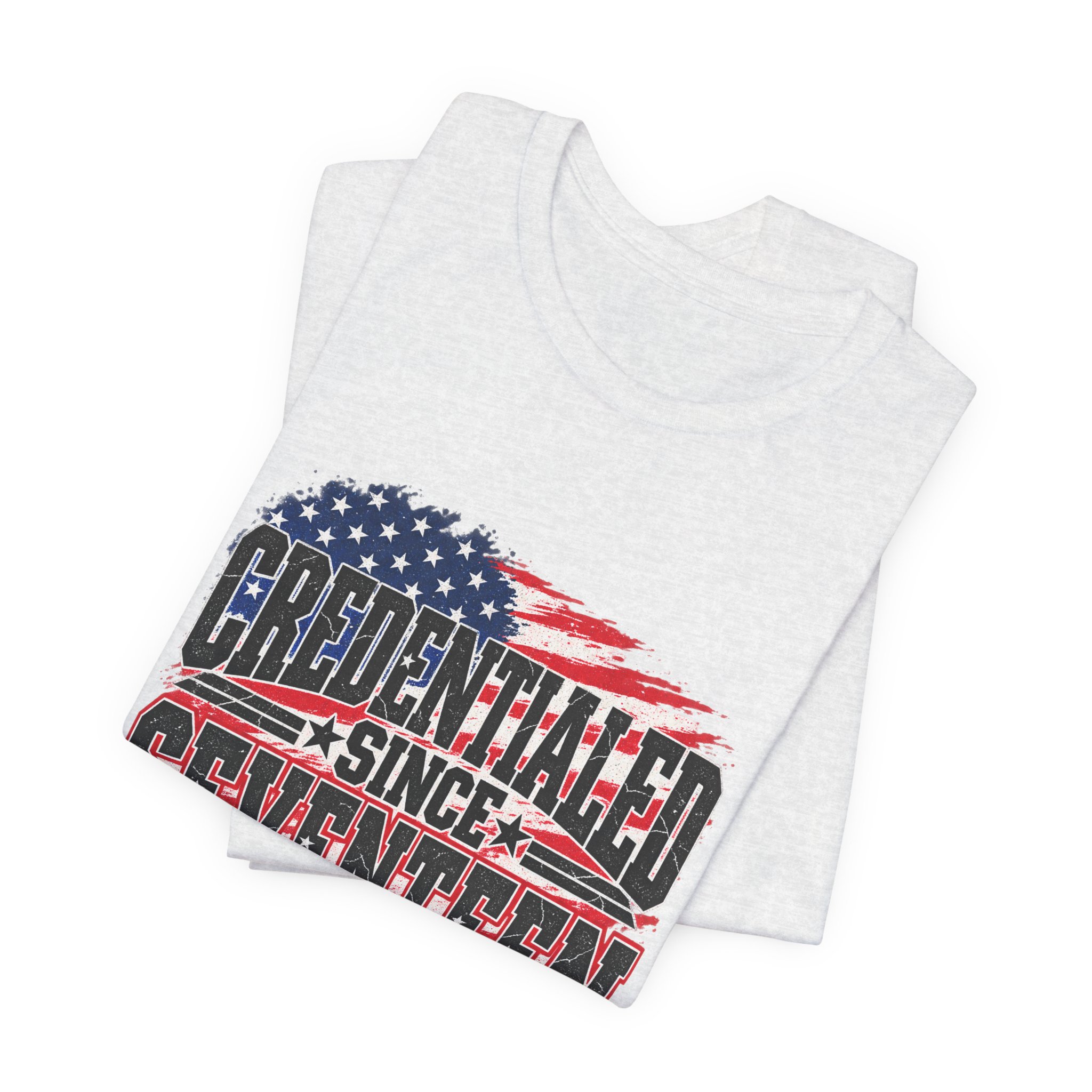 Credentialed Since Seventeen T-Shirt — Daily Beltway - Image 7