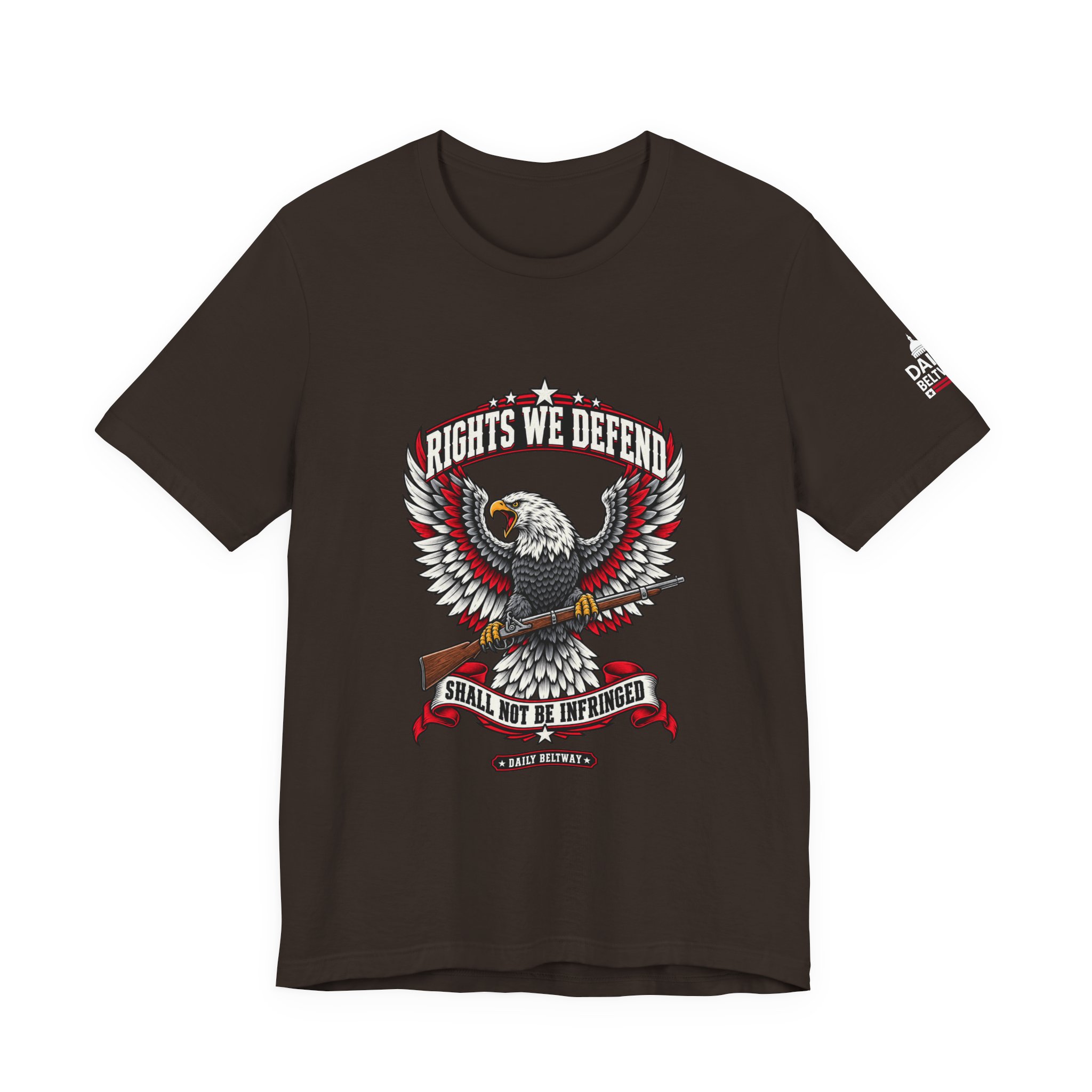 Rights We Defend T-Shirt — Daily Beltway