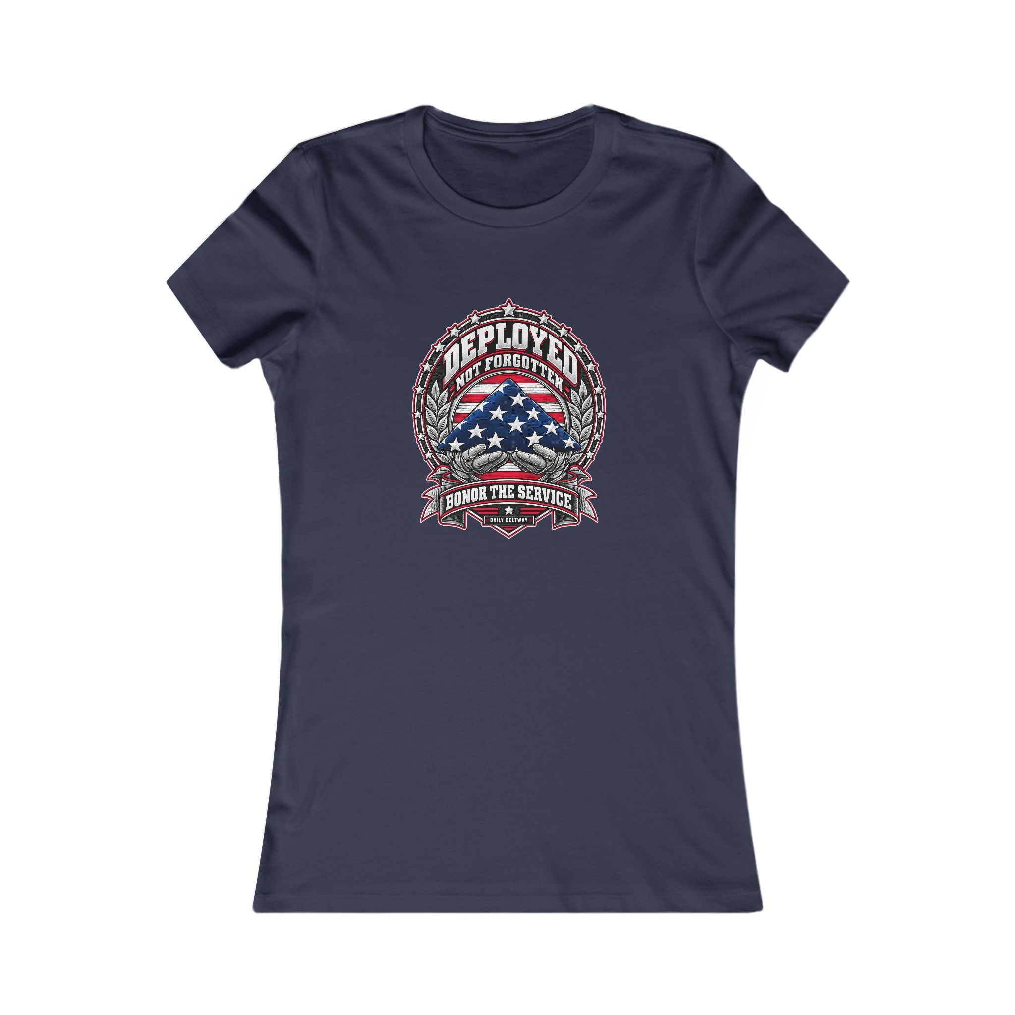 Deployed Not Forgotten Women's Tee — Daily Beltway - Image 17