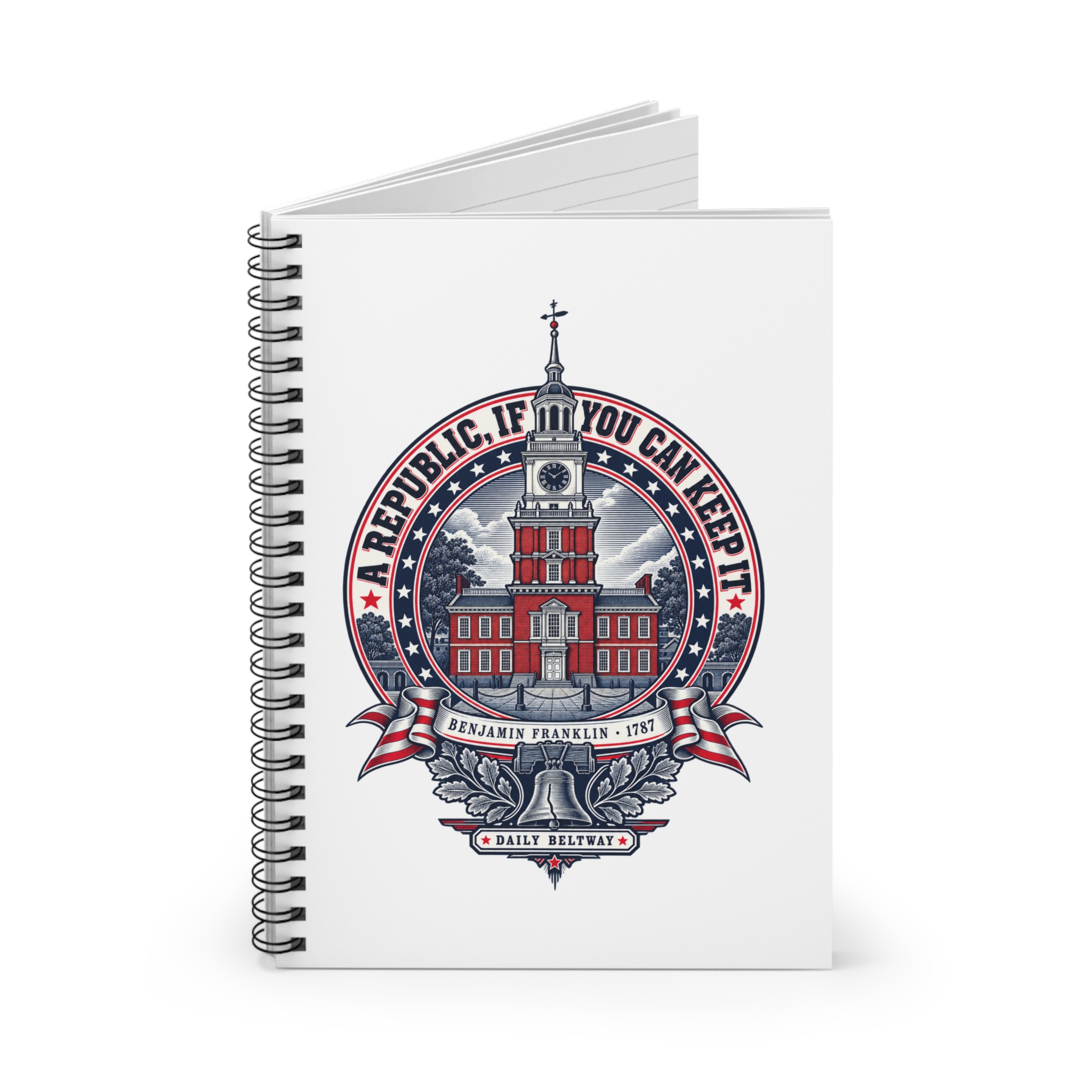 Republic If You Can Keep It Spiral Notebook — Daily Beltway - Image 2