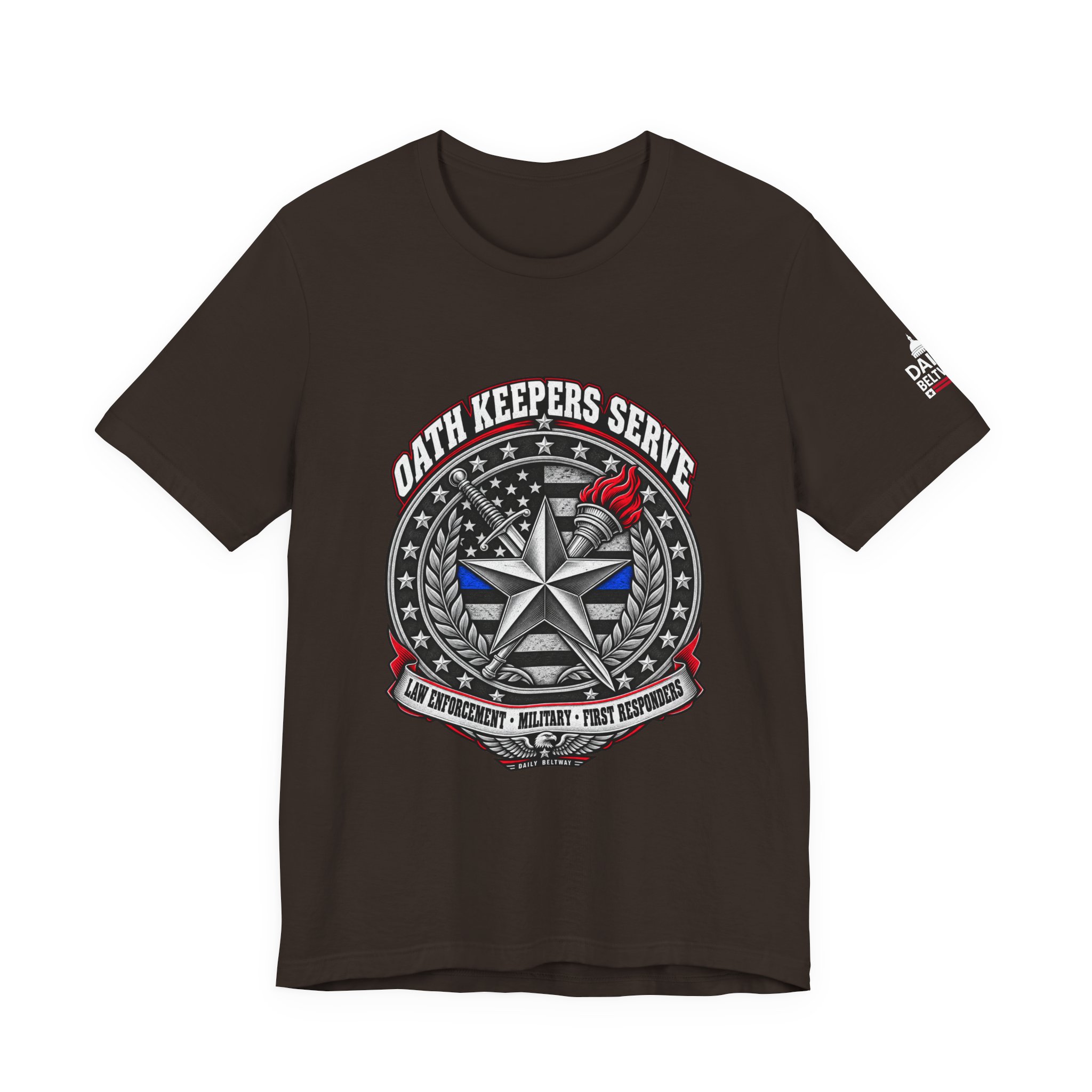 Oath Keepers Serve T-Shirt — Daily Beltway