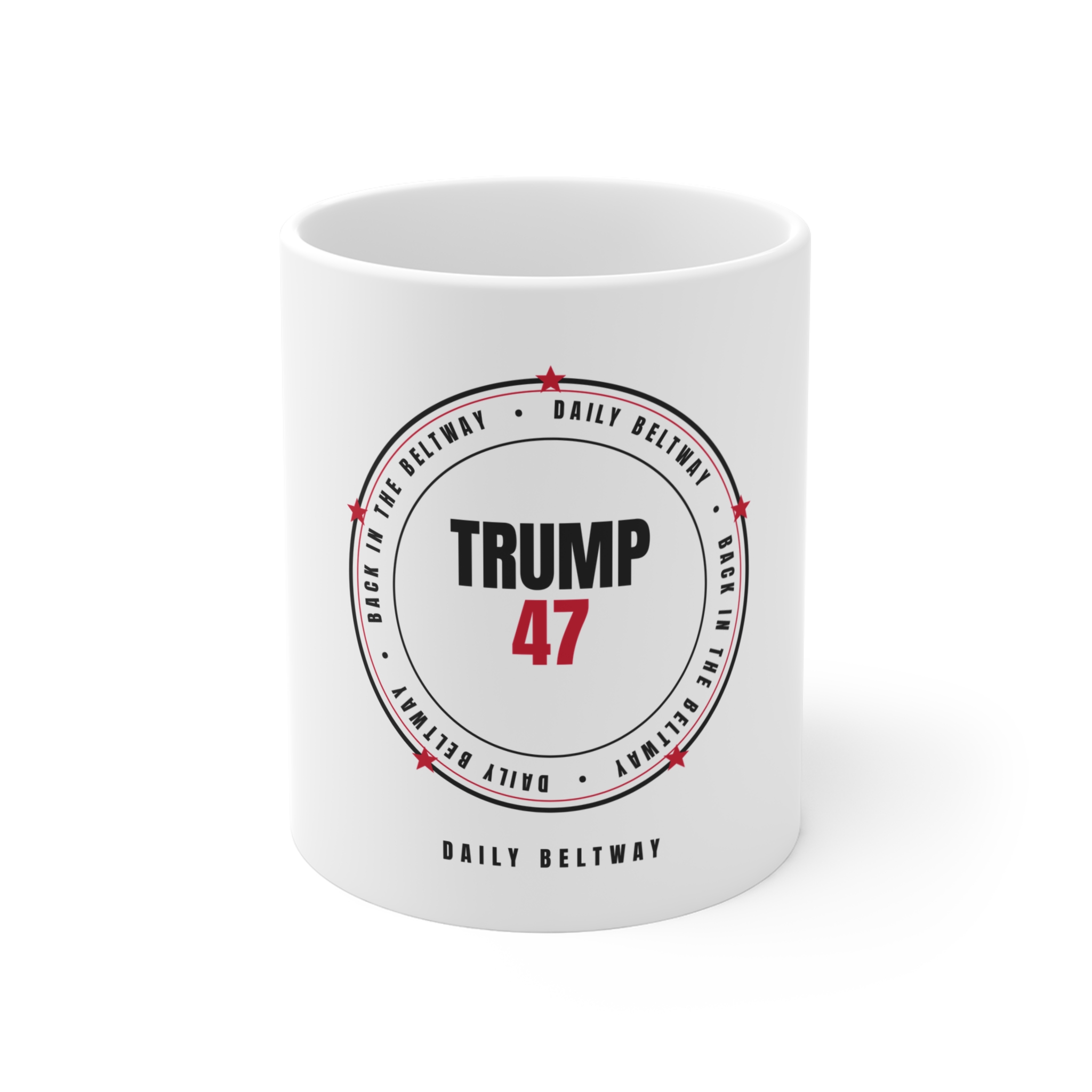 Trump 47 Beltway Mug — Daily Beltway