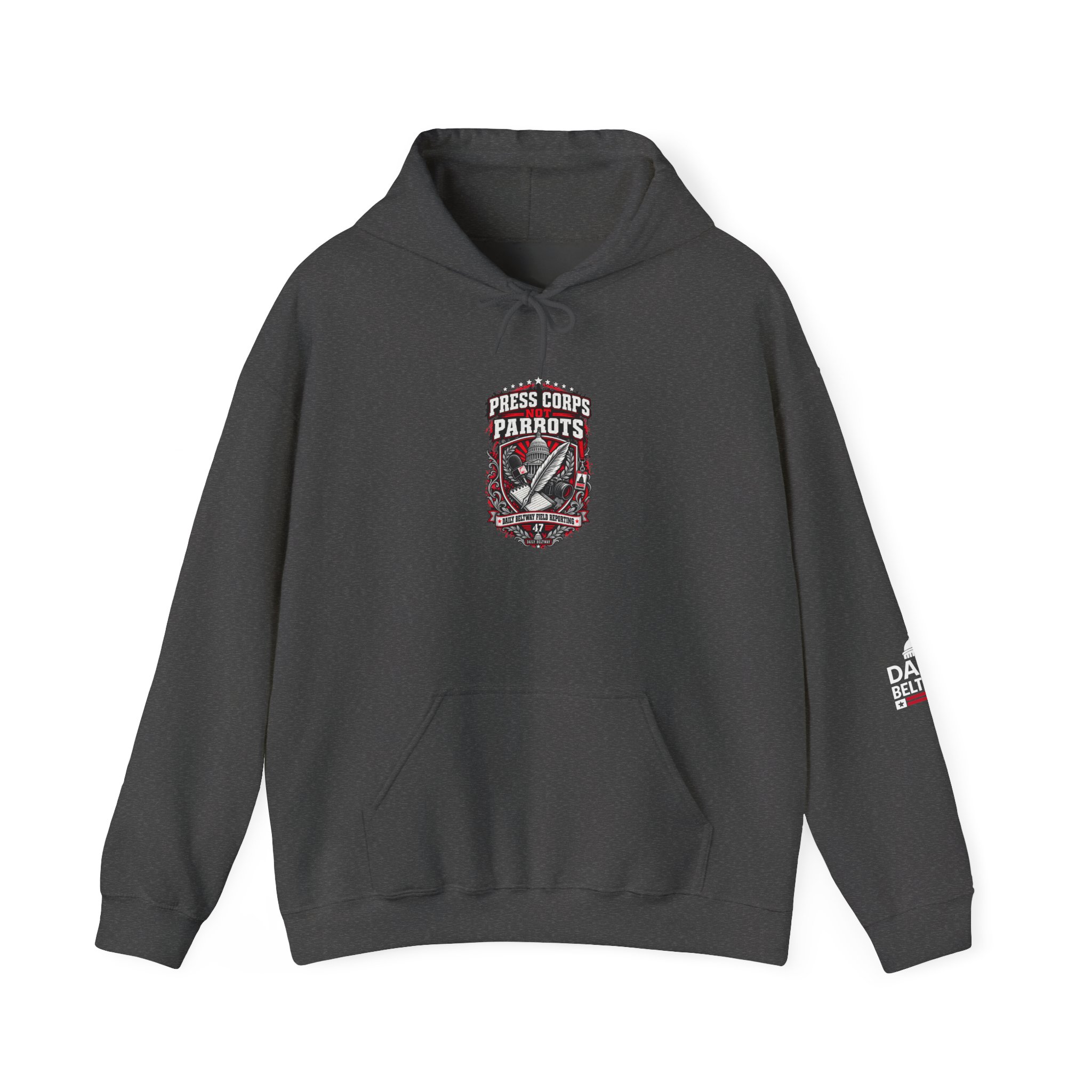 Press Corps Not Parrots Hoodie — Daily Beltway - Image 17
