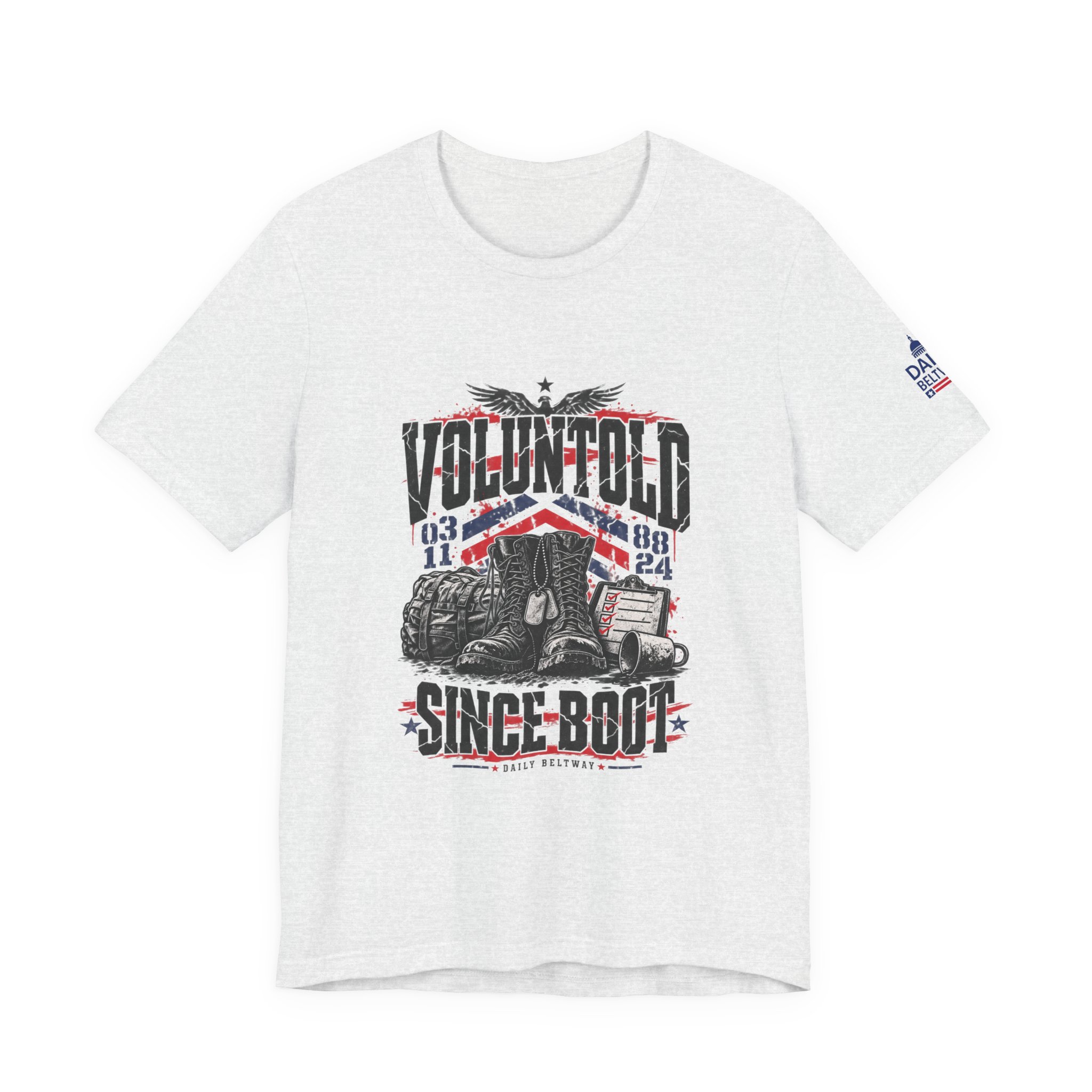 Voluntold Since Boot T-Shirt — Daily Beltway - Image 5