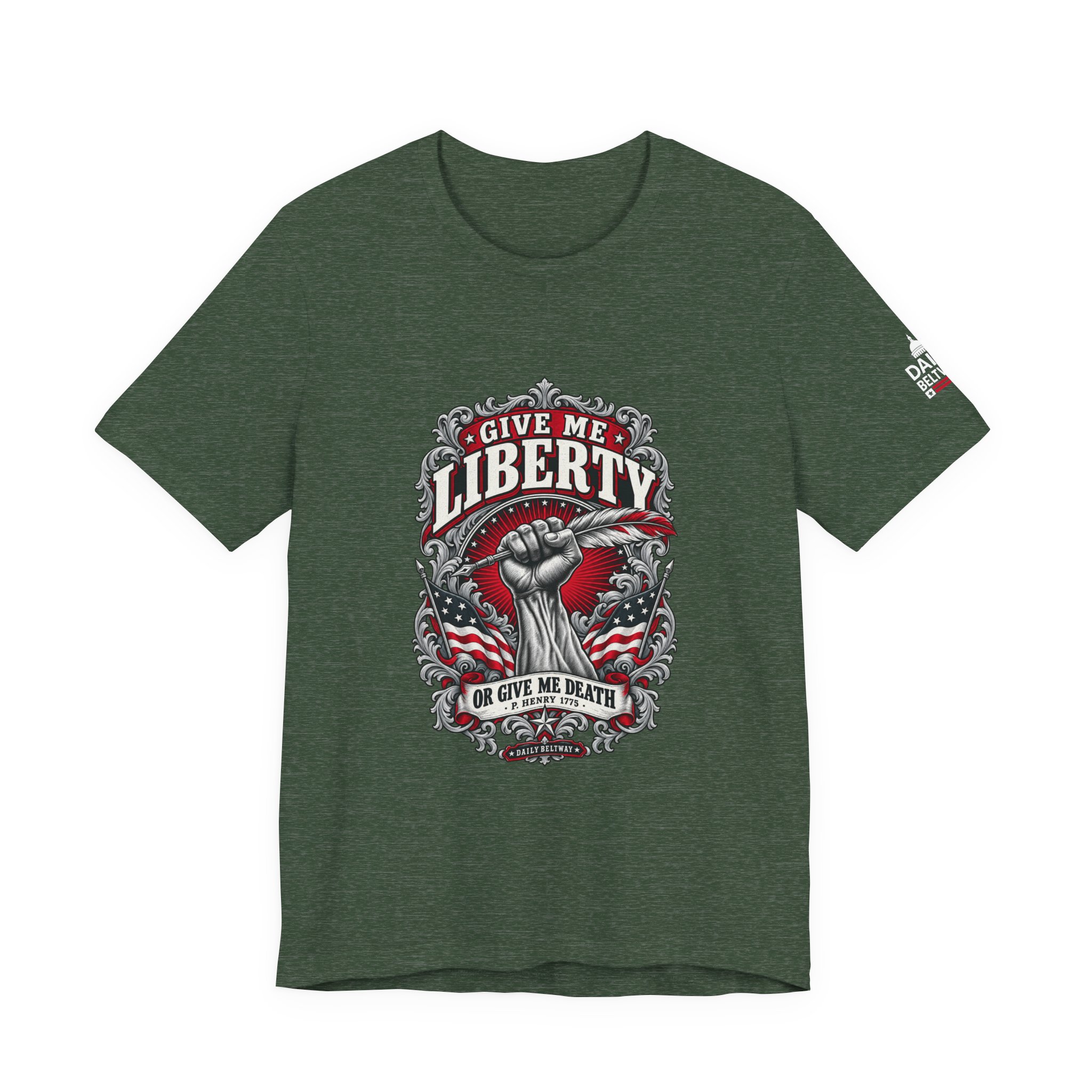 Give Me Liberty T-Shirt — Daily Beltway - Image 17