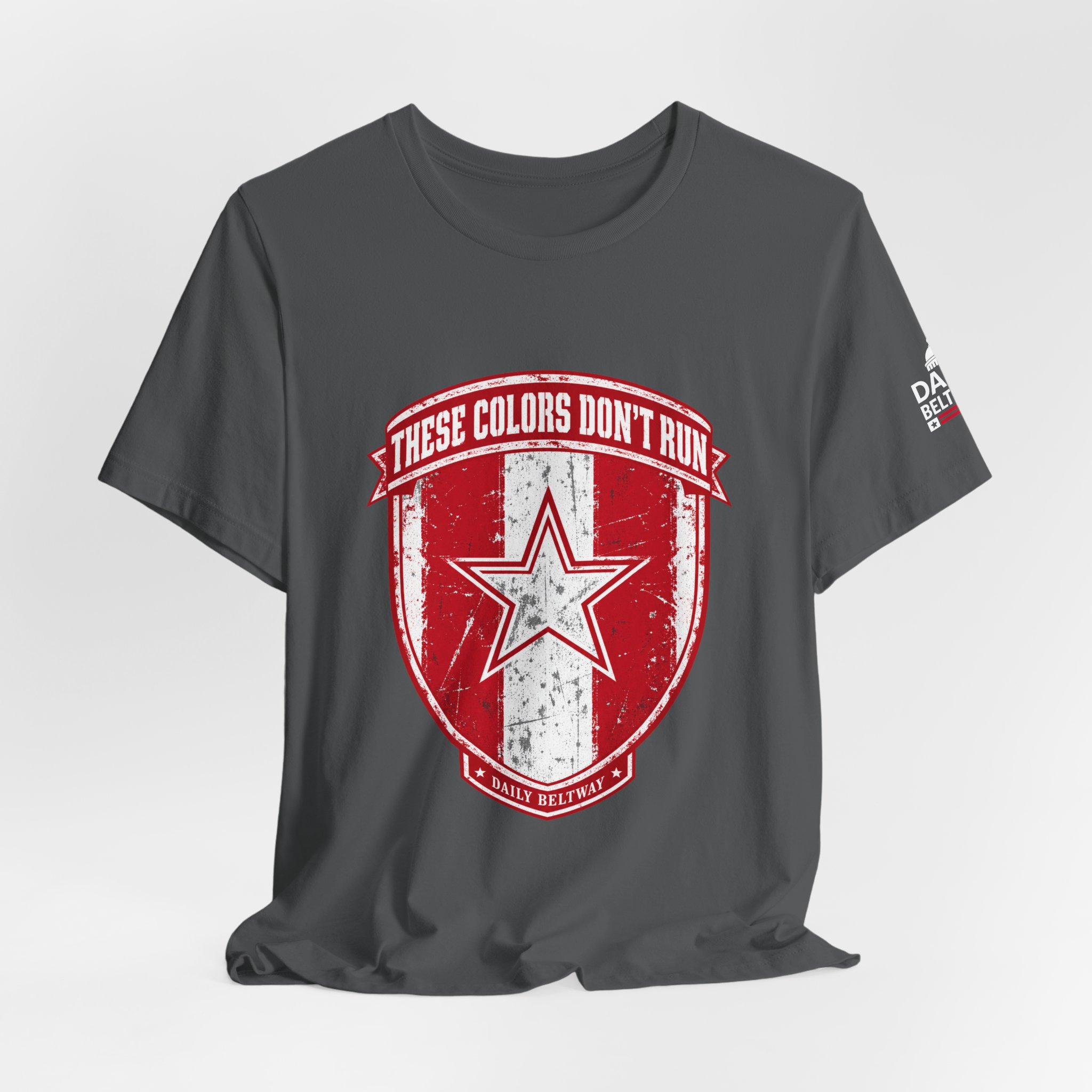 Colors Don't Run T-Shirt — Daily Beltway - Image 24
