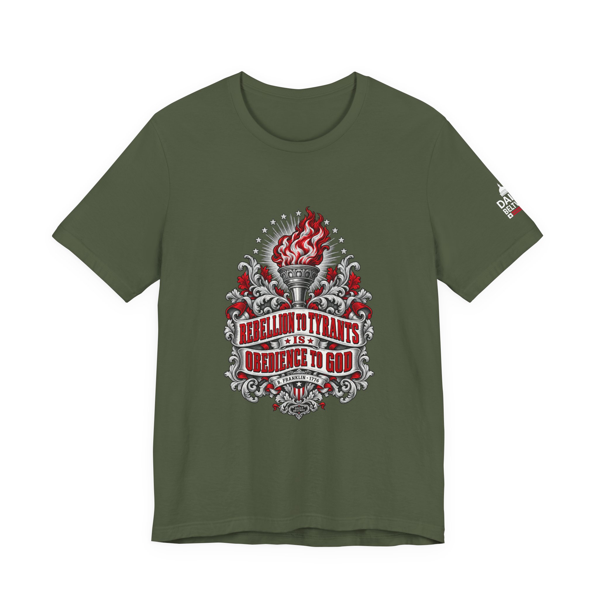 Rebellion to Tyrants T-Shirt — Daily Beltway - Image 13
