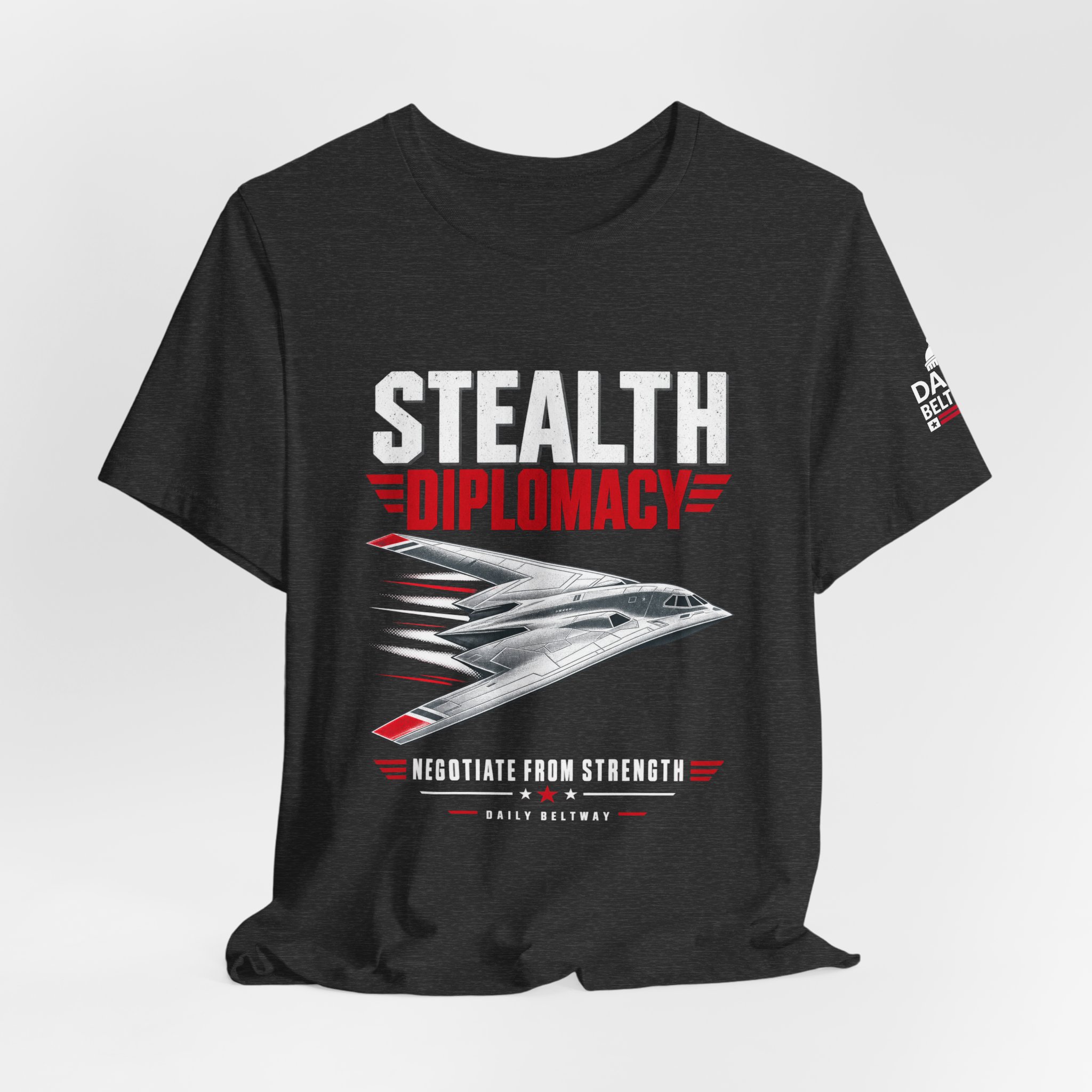 Stealth Diplomacy Collection T-Shirt — Daily Beltway - Image 28