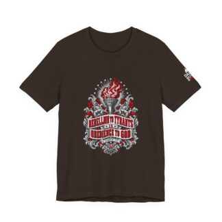 Rebellion to Tyrants T-Shirt — Daily Beltway