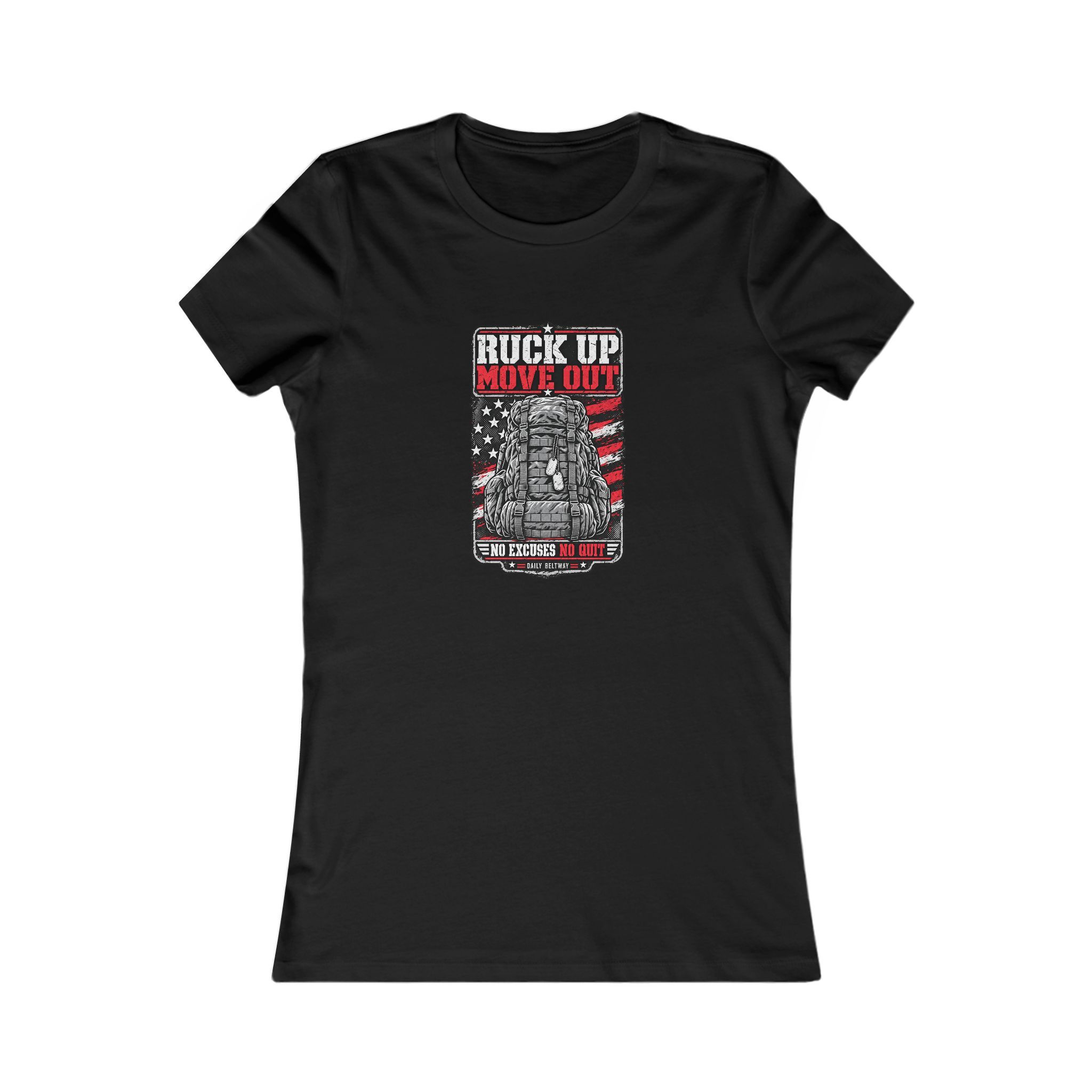 Ruck Up Move Out Women's Tee — Daily Beltway
