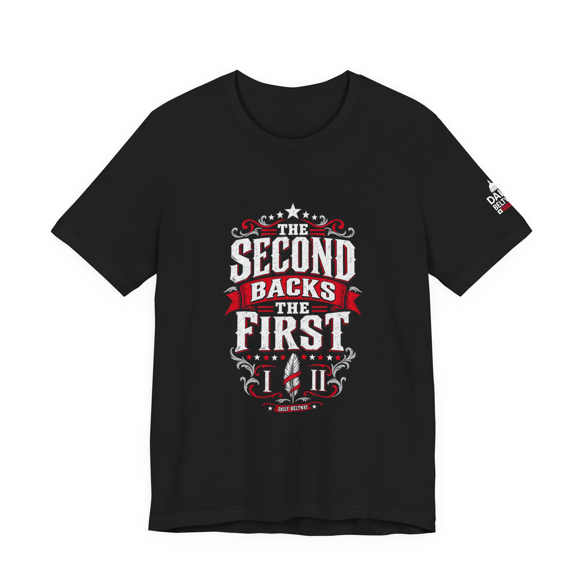 Second Backs The First T-Shirt — Daily Beltway - Image 5
