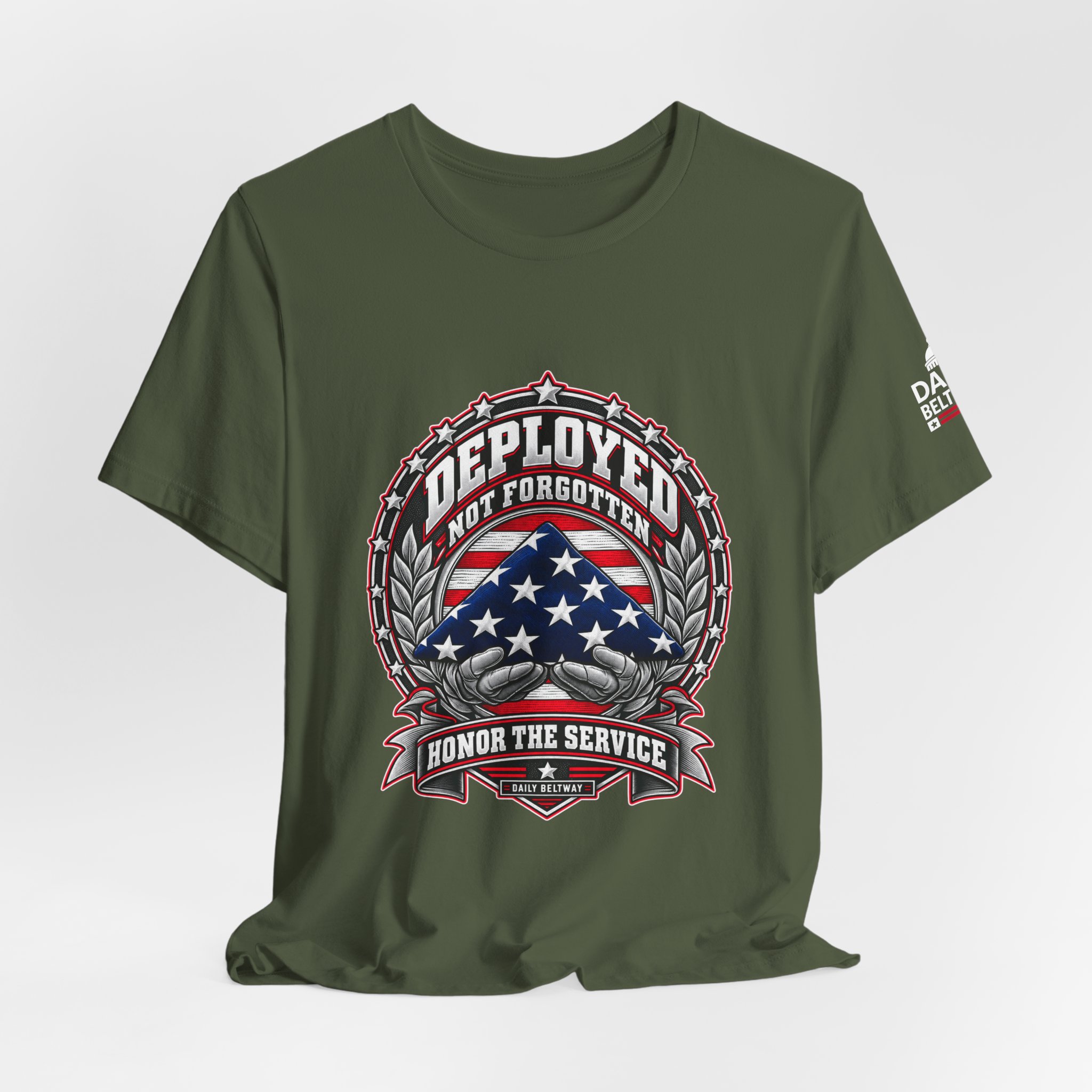 Deployed Not Forgotten T-Shirt — Daily Beltway - Image 16
