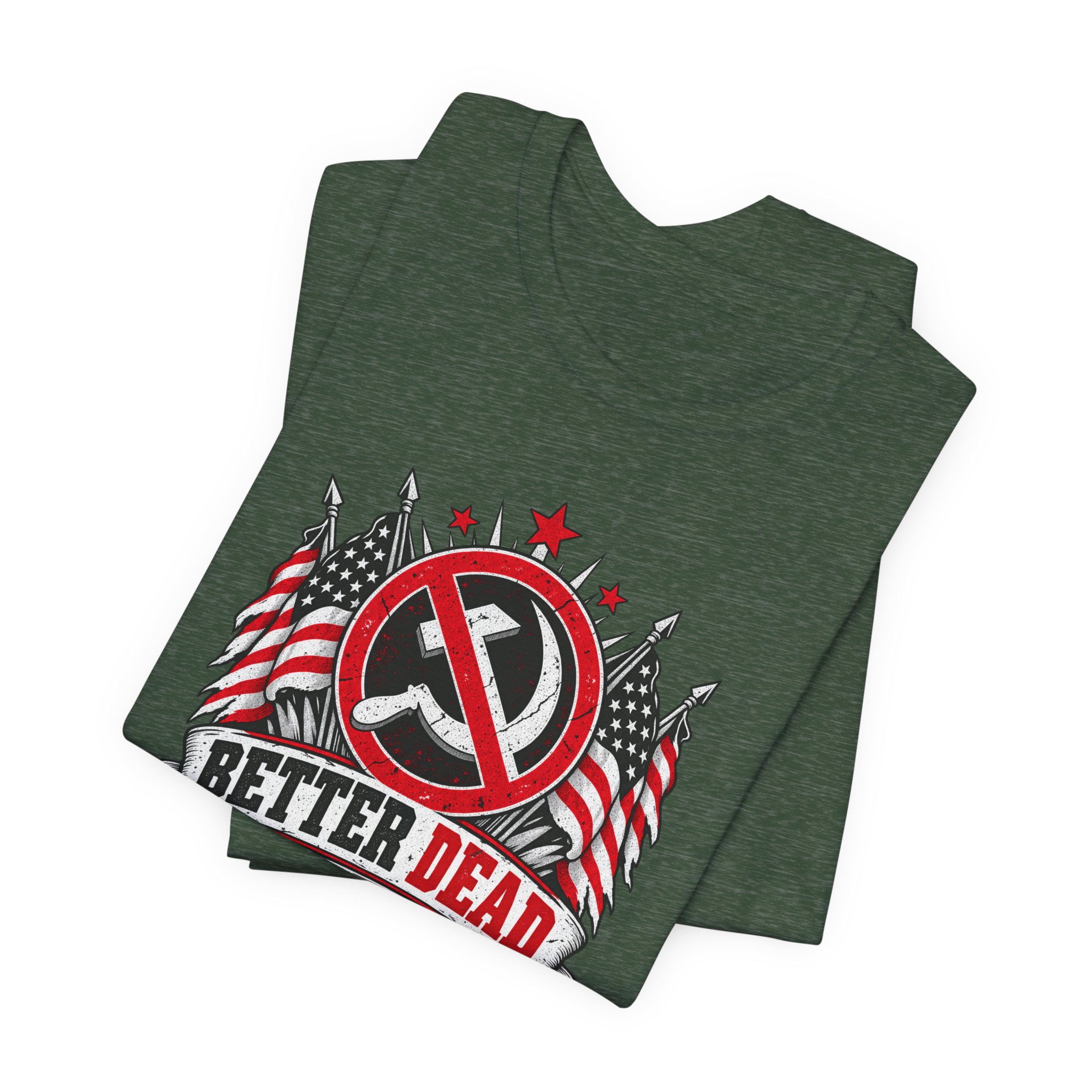 Better Dead Than Red T-Shirt — Daily Beltway - Image 19