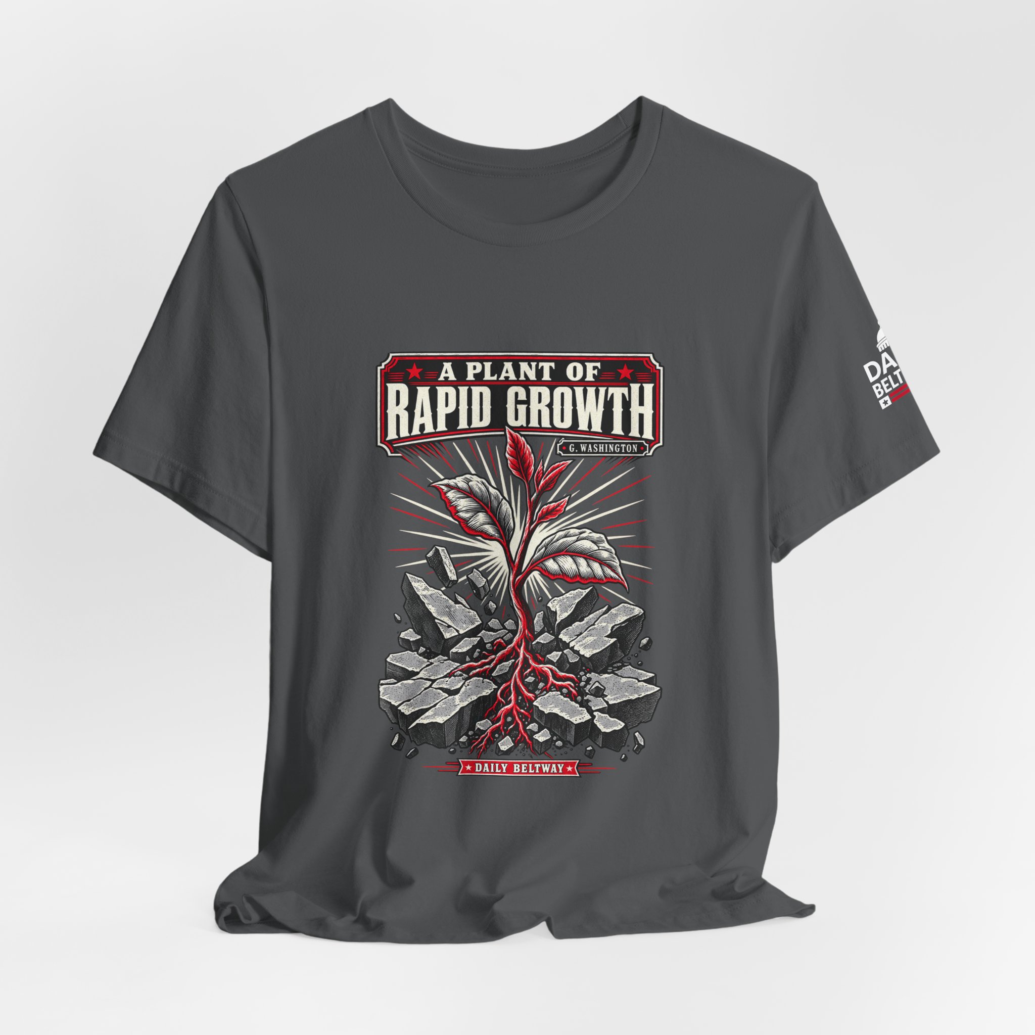 Rapid Growth Plant T-Shirt — Daily Beltway - Image 24