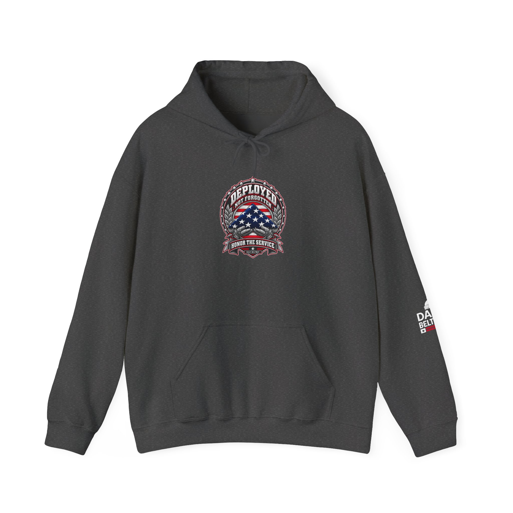 Deployed Not Forgotten Hoodie — Daily Beltway - Image 17