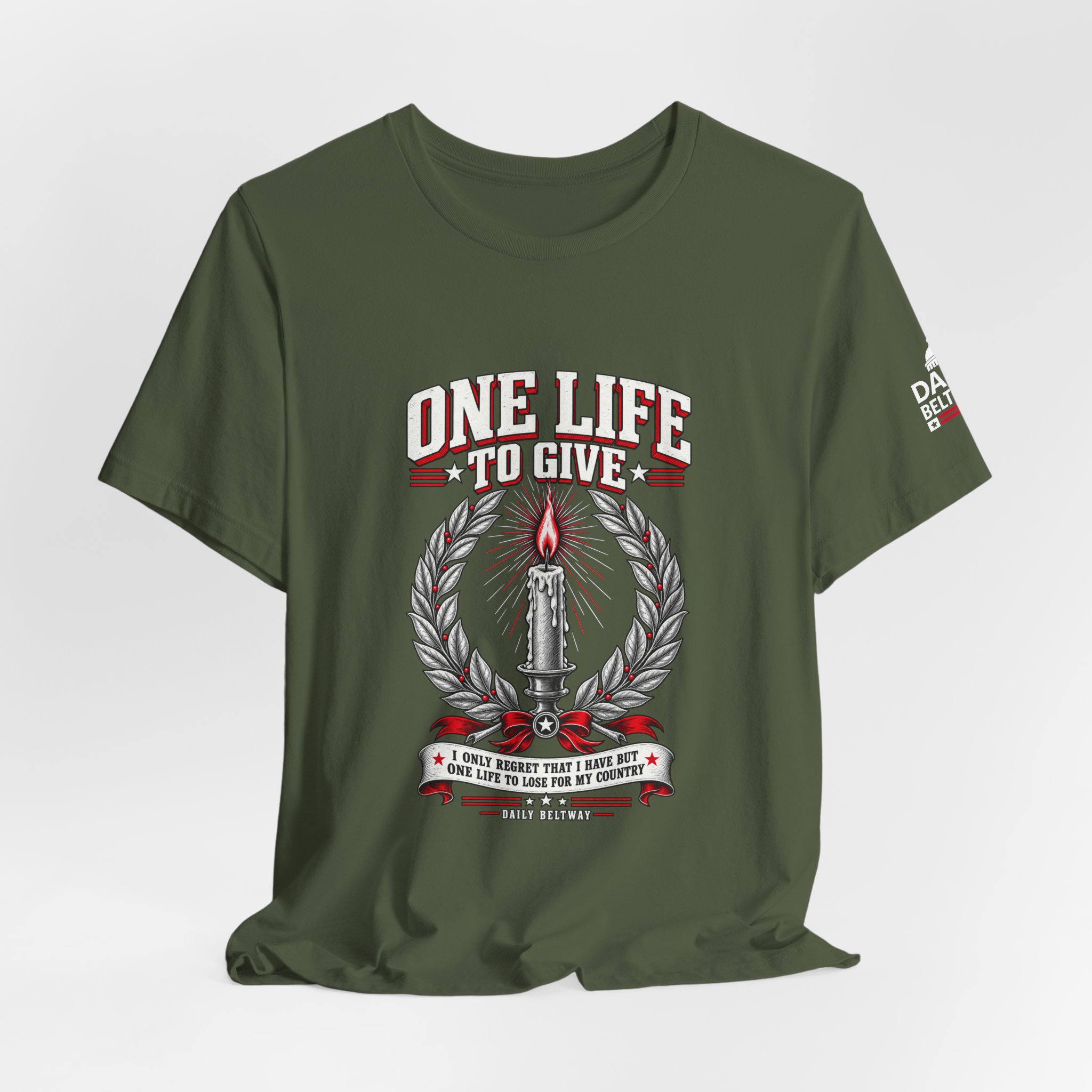 One Life To Give T-Shirt — Daily Beltway - Image 16