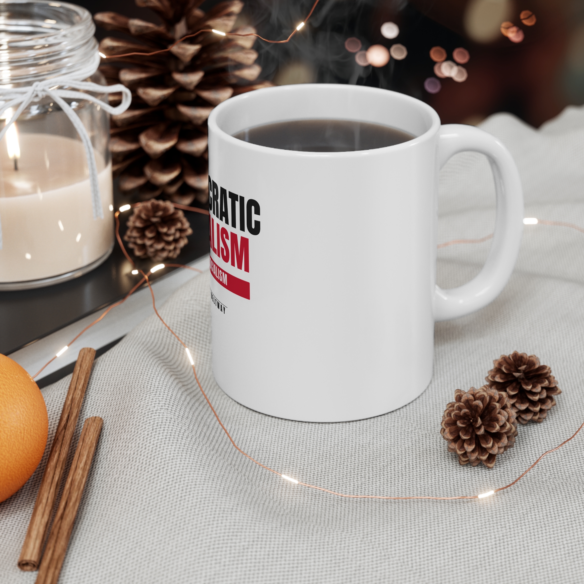 Still Socialism Mug — Daily Beltway - Image 4