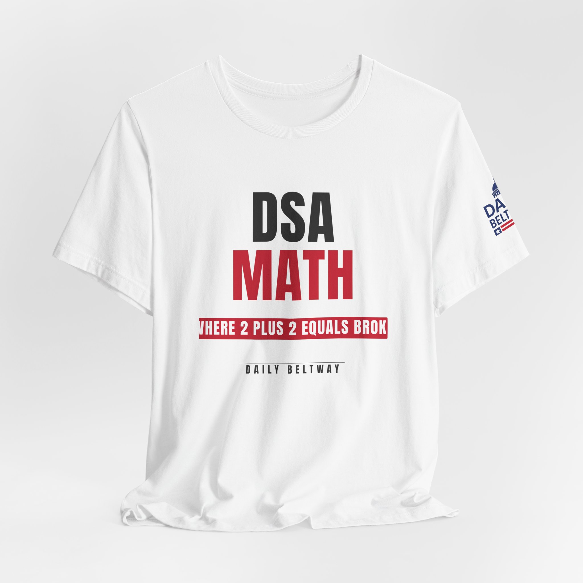 DSA Math T-Shirt — Daily Beltway - Image 4