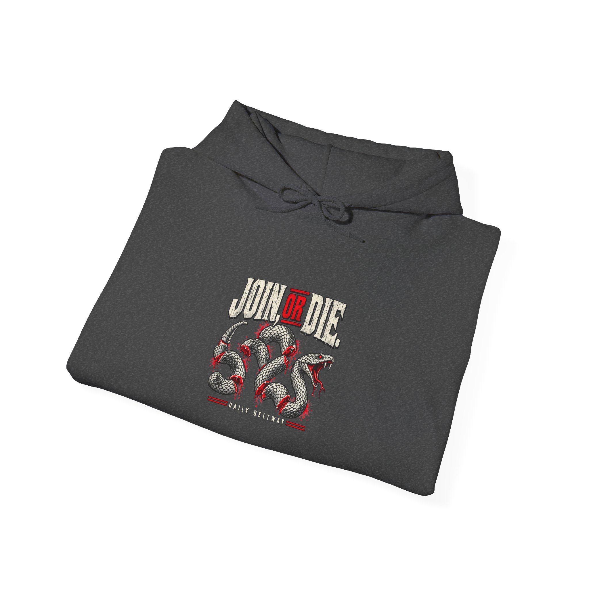 Join Or Die Hoodie — Daily Beltway - Image 20