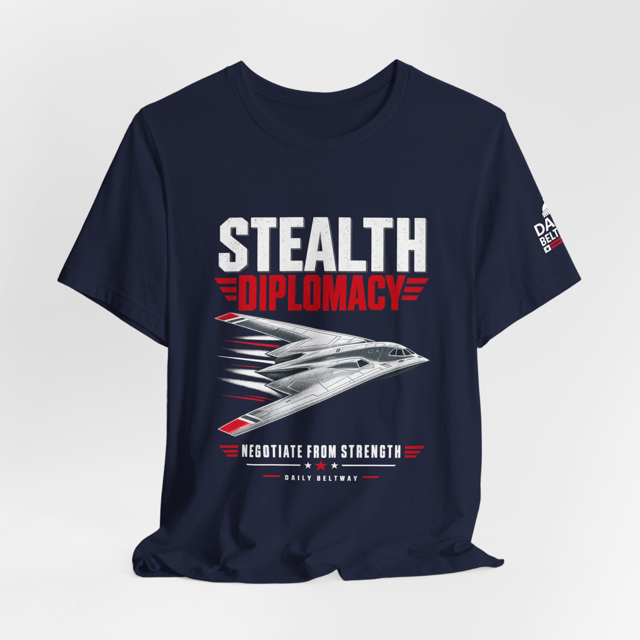 Stealth Diplomacy Collection T-Shirt — Daily Beltway - Image 32
