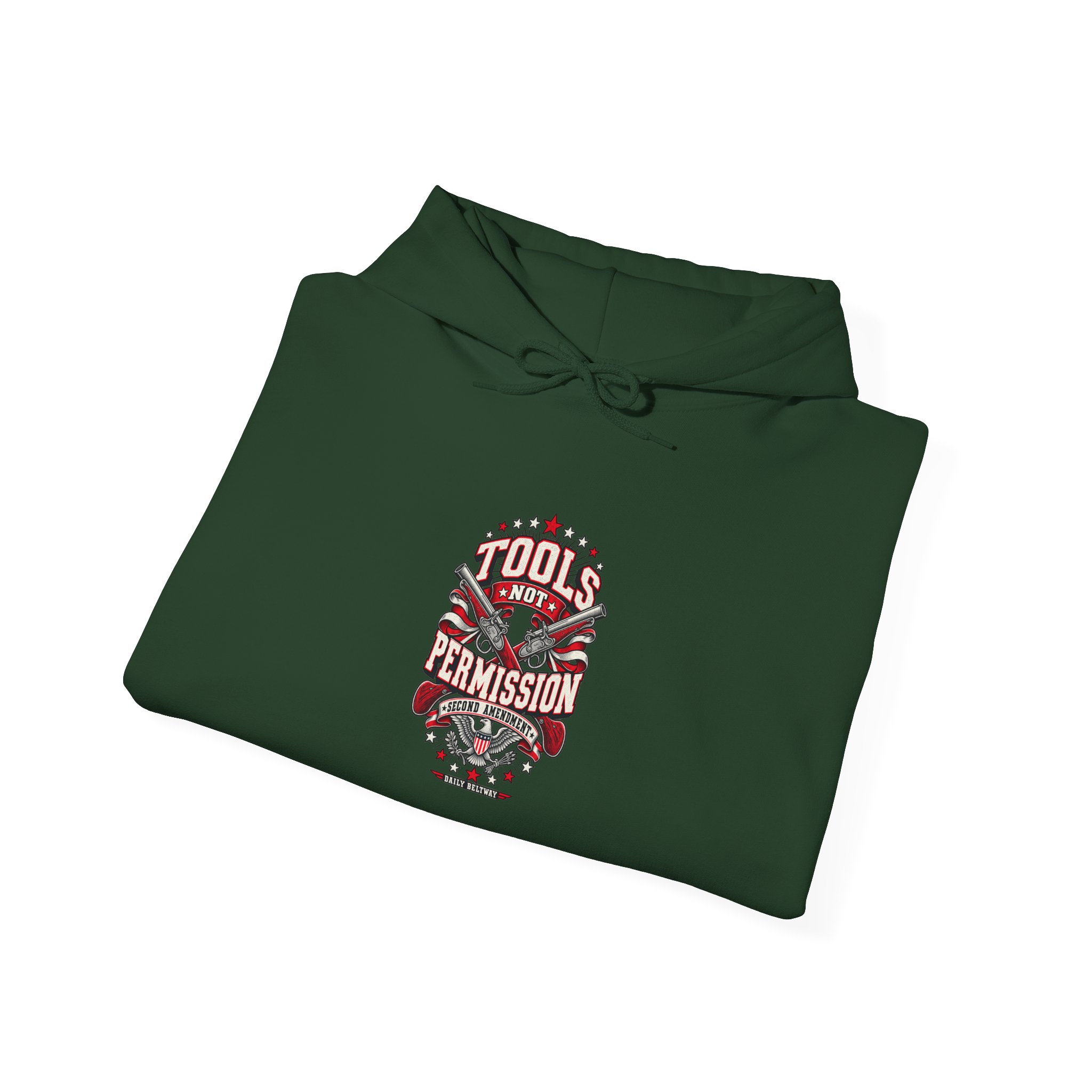 Tools Not Permission Hoodie — Daily Beltway - Image 16