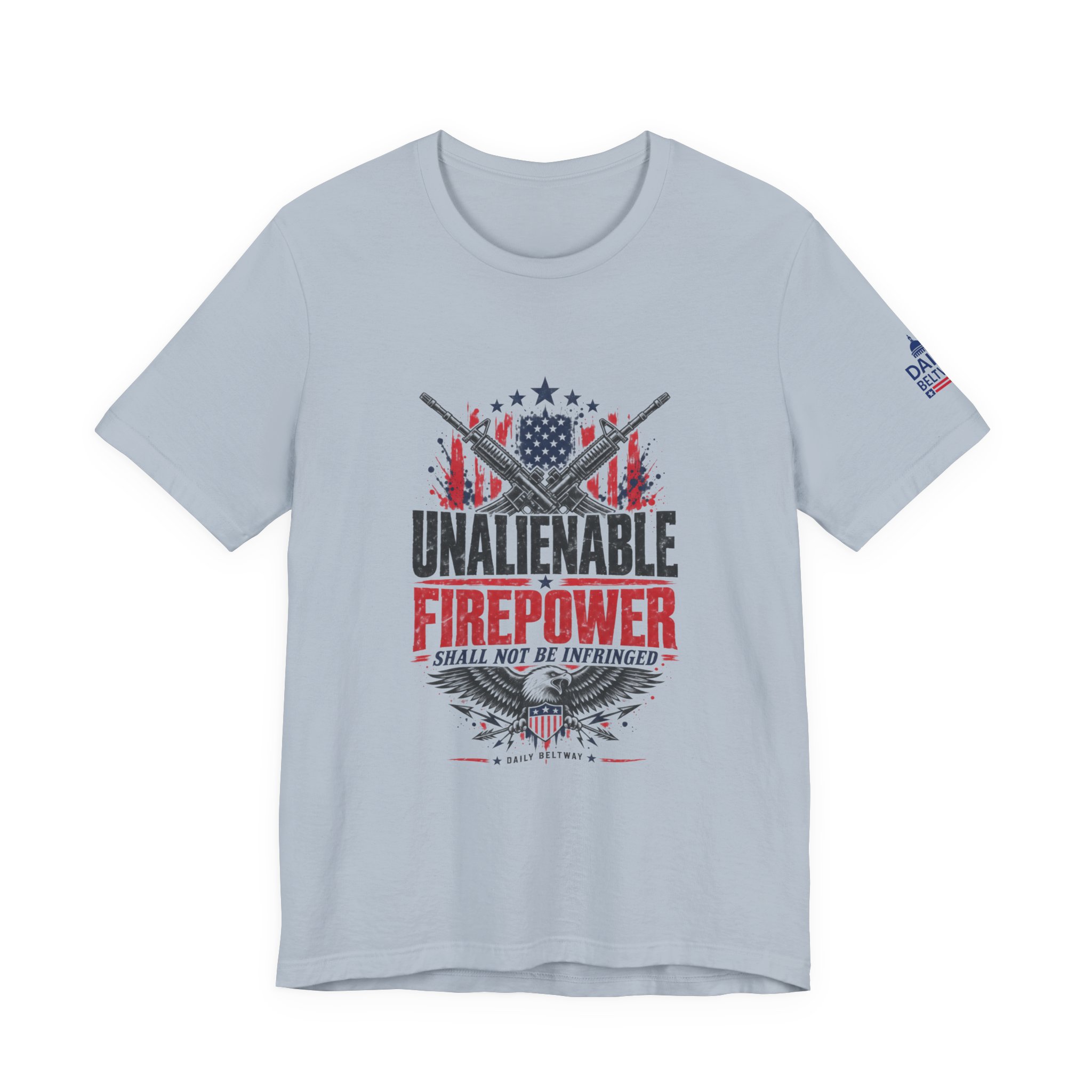 Unalienable Firepower T-Shirt — Daily Beltway - Image 21
