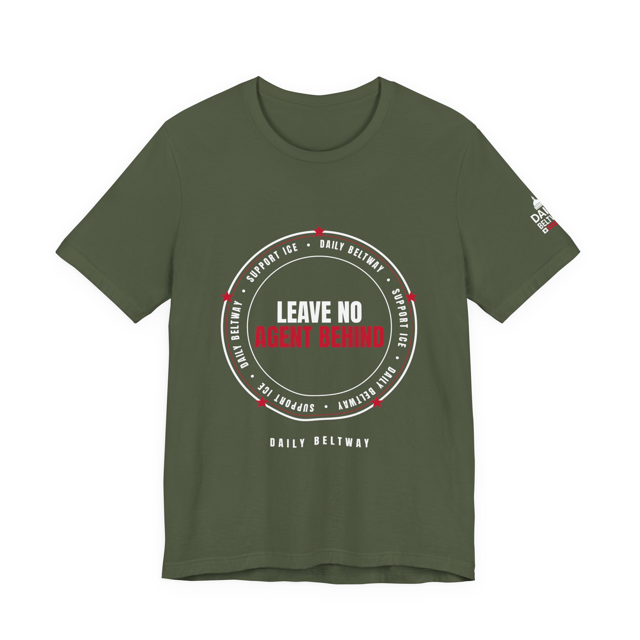 Leave No Agent Behind T-Shirt — Daily Beltway - Image 13