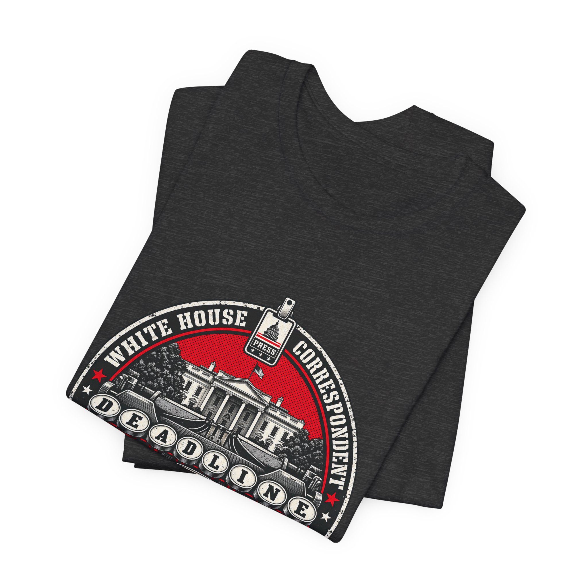 Deadline Not Narrative T-Shirt — Daily Beltway - Image 27