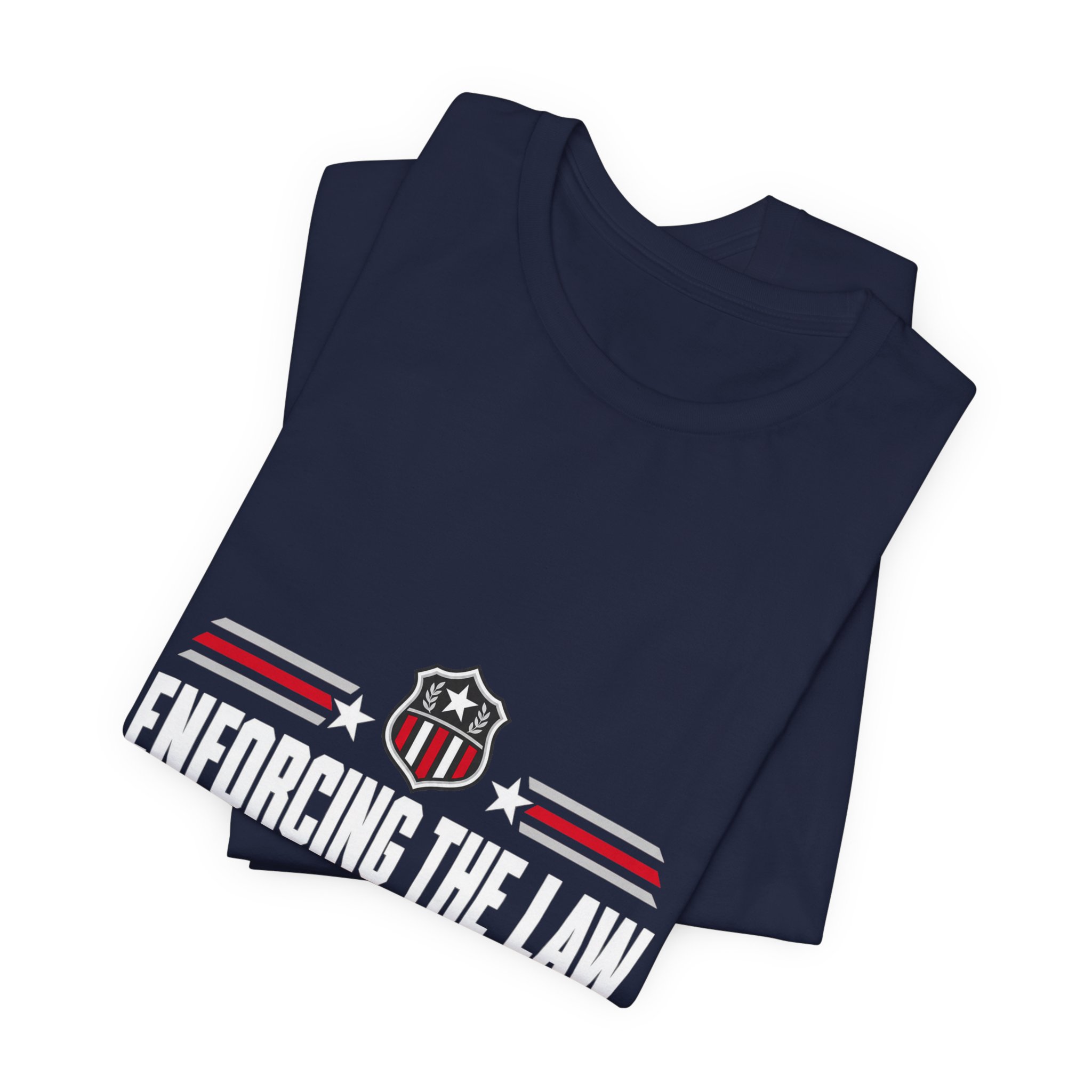 Enforcing The Law T-Shirt — Daily Beltway - Image 31