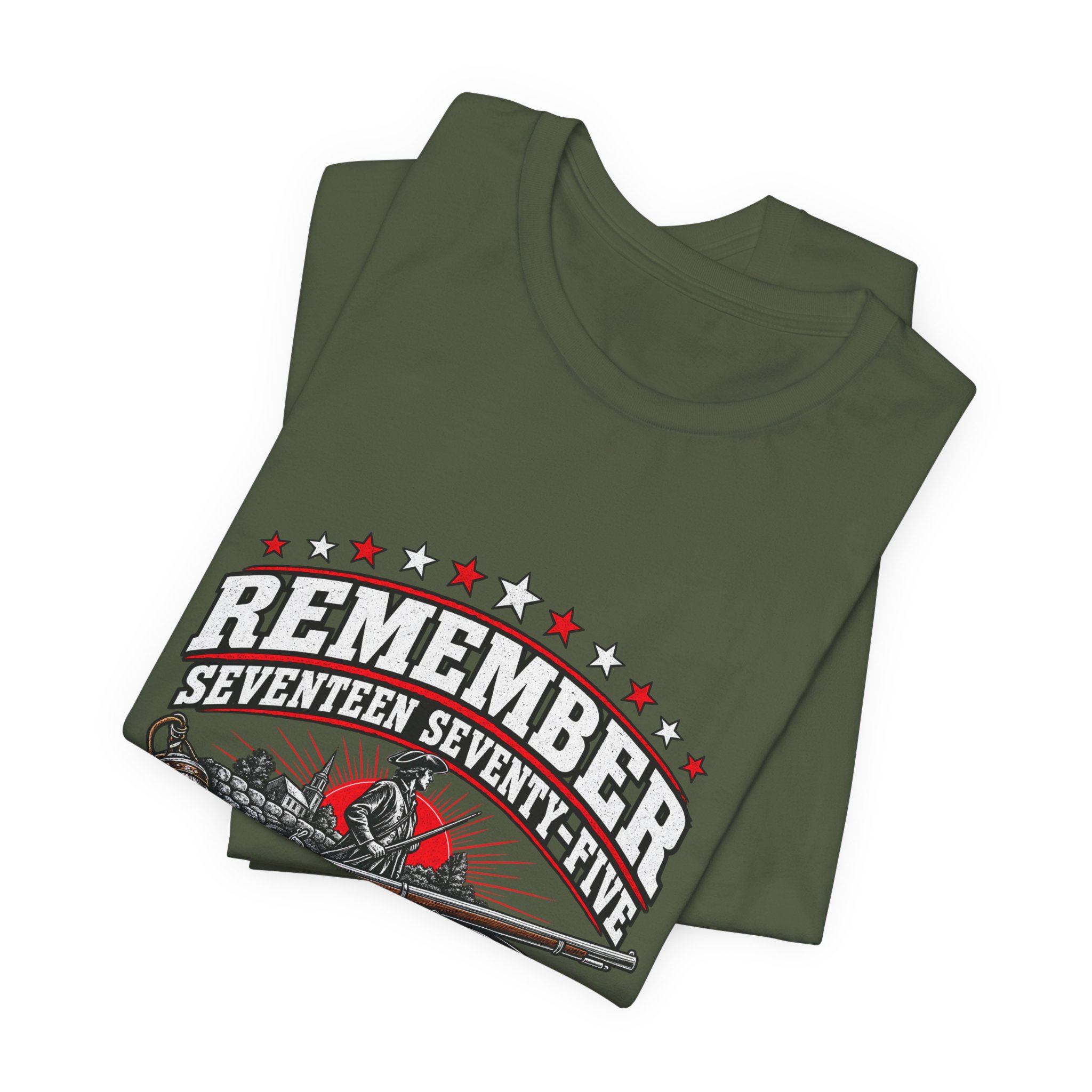 Remember Seventeen Seventy-Five T-Shirt — Daily Beltway - Image 15