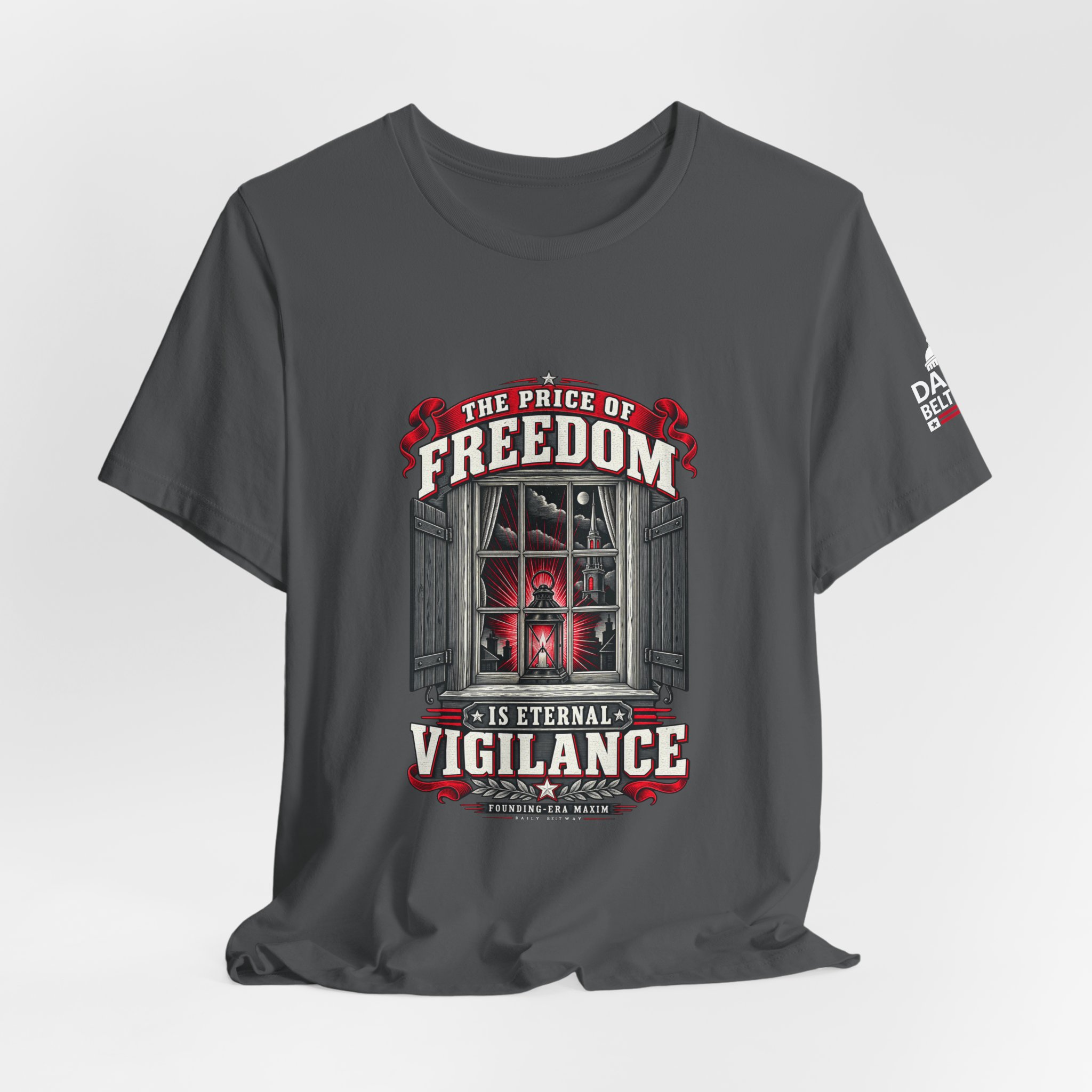 Eternal Vigilance Maxim T-Shirt — Daily Beltway - Image 24