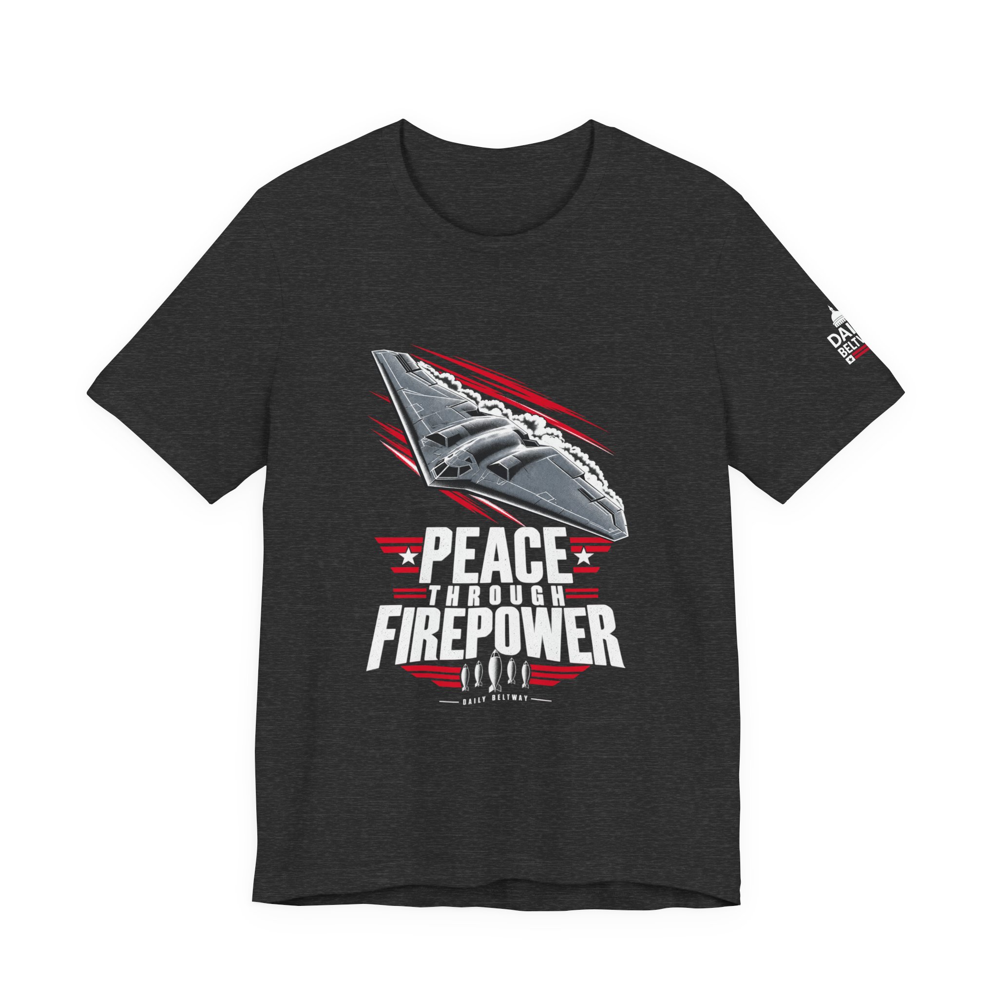 Peace Through Firepower T-Shirt — Daily Beltway - Image 25