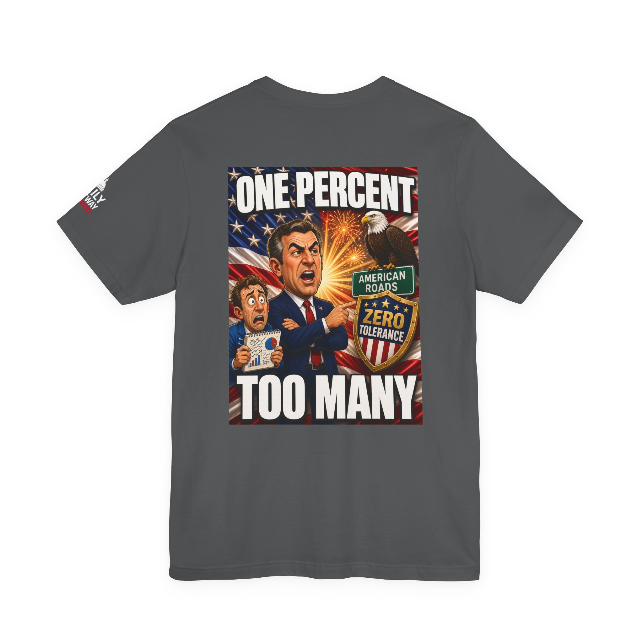 One Percent Too Many T-Shirt — Daily Beltway - Image 10