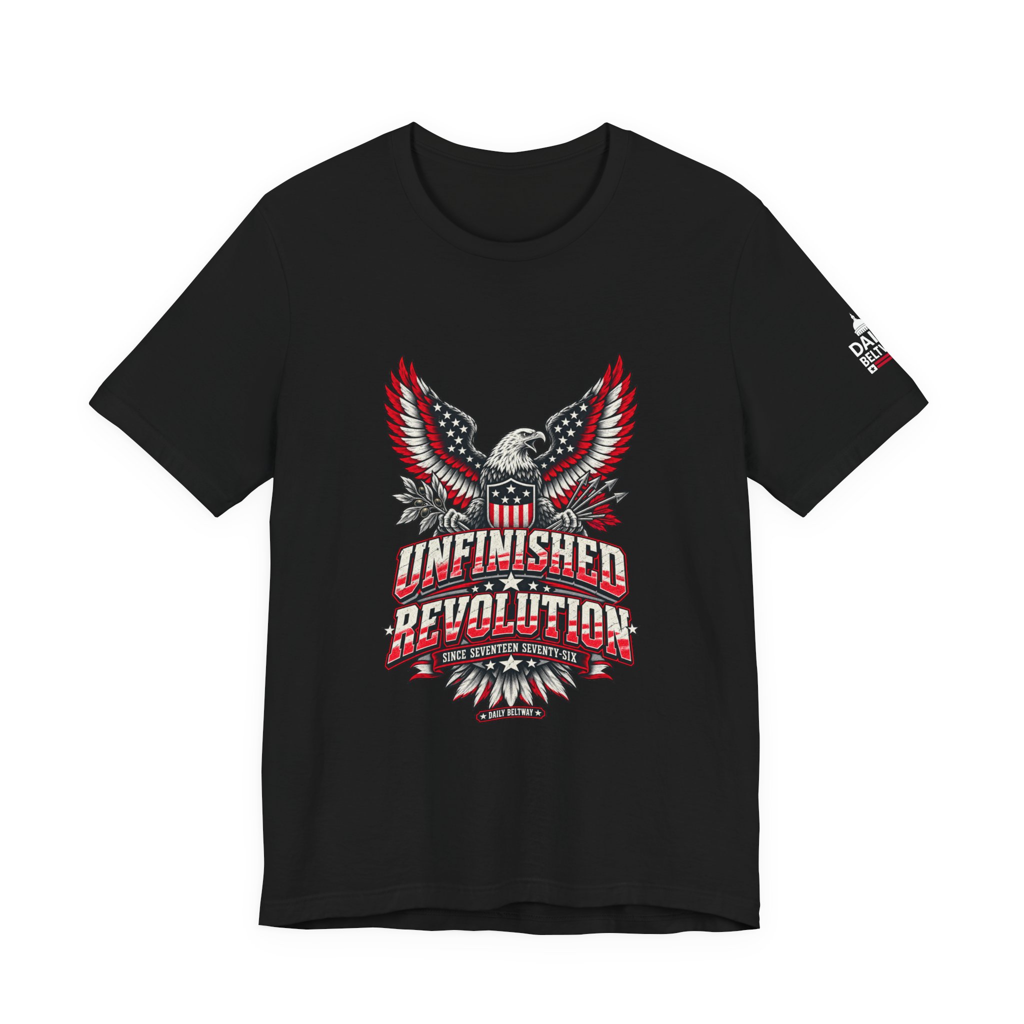 Unfinished Revolution T-Shirt — Daily Beltway - Image 5