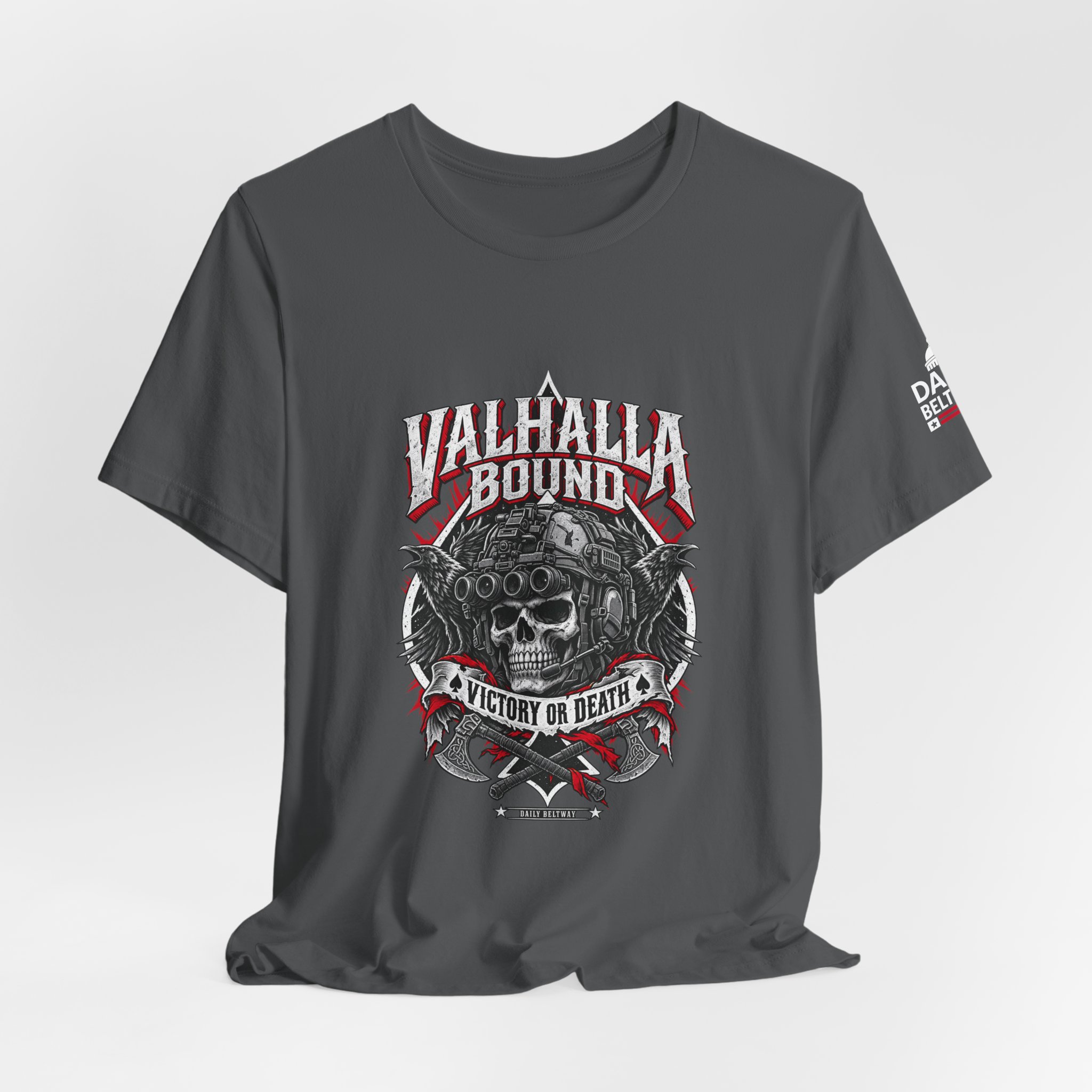 Valhalla Bound T-Shirt — Daily Beltway - Image 24
