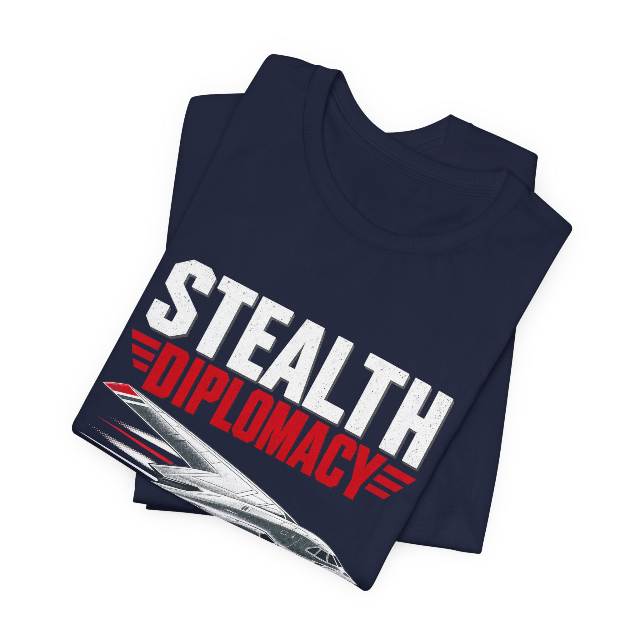 Stealth Diplomacy Collection T-Shirt — Daily Beltway - Image 31