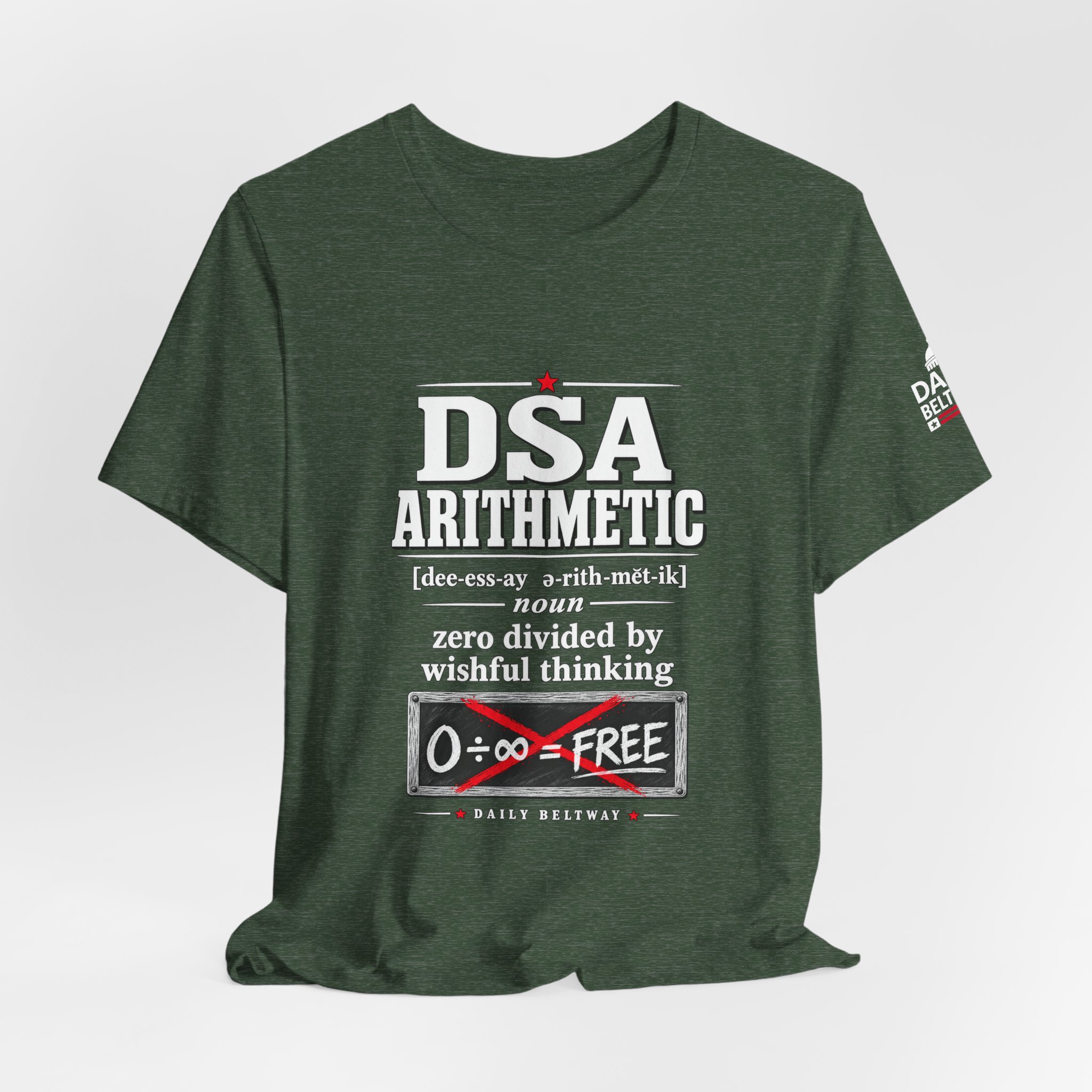 DSA Arithmetic T-Shirt — Daily Beltway - Image 20