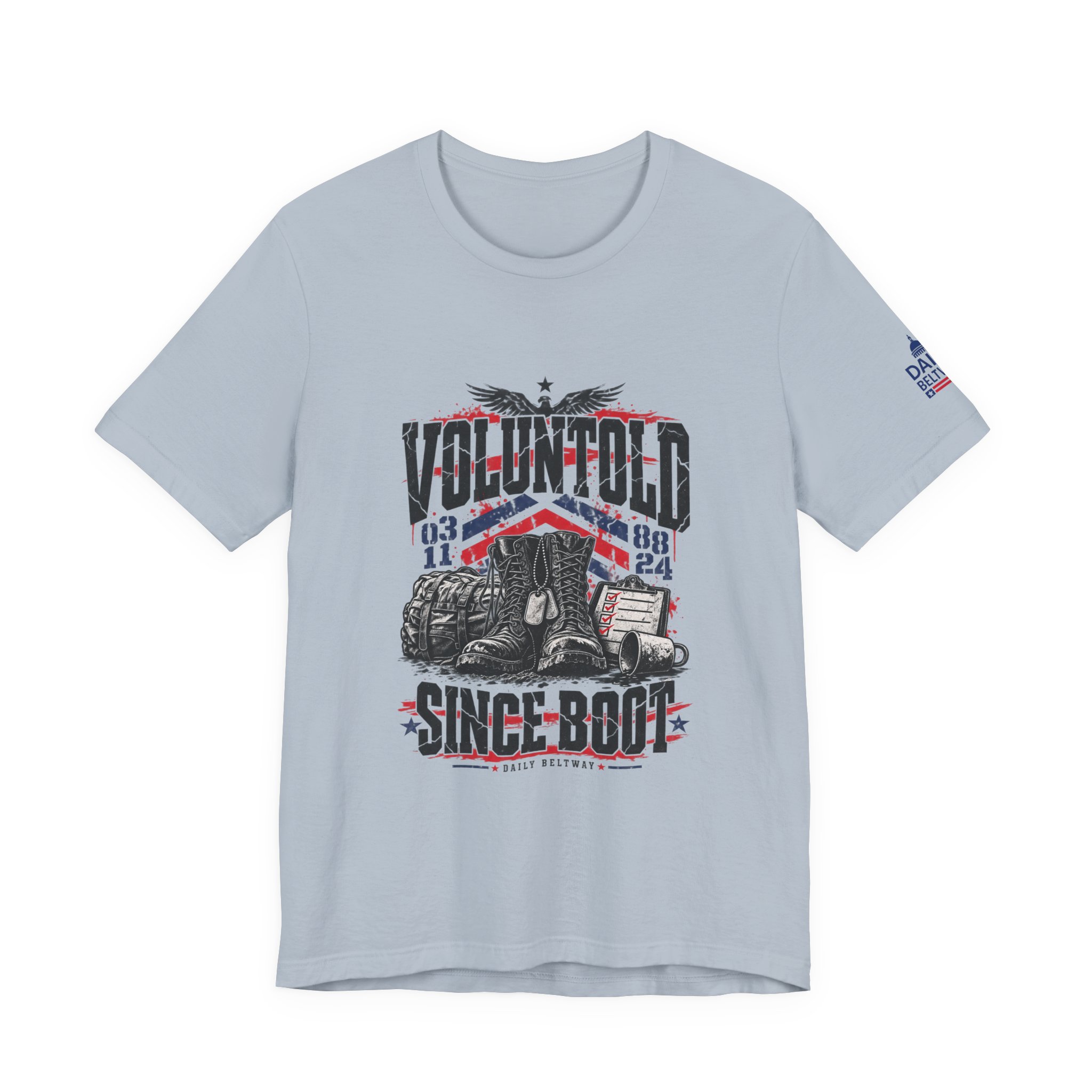 Voluntold Since Boot T-Shirt — Daily Beltway - Image 21