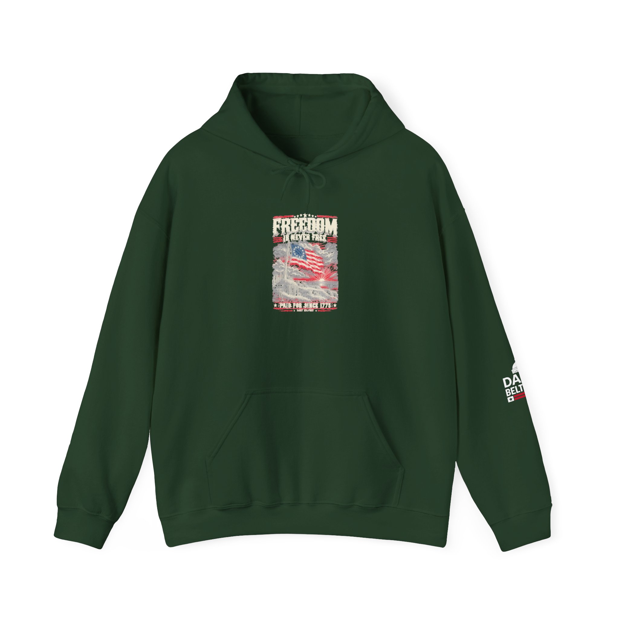 Freedom Is Never Free Hoodie — Daily Beltway - Image 13