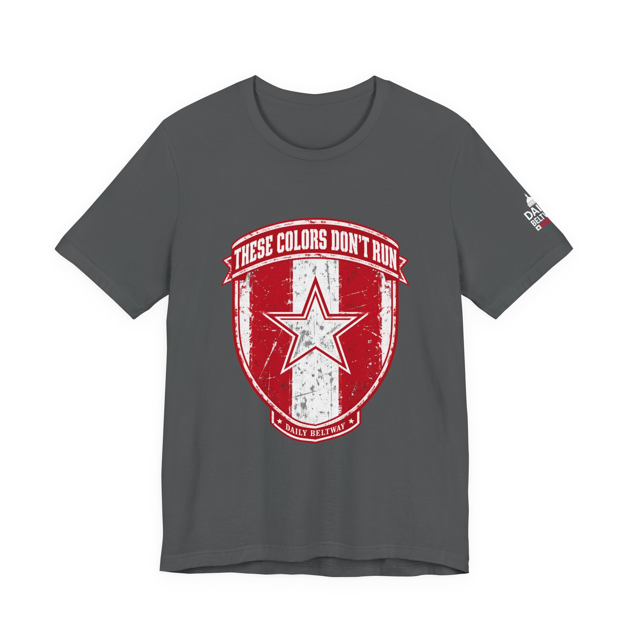 Colors Don't Run T-Shirt — Daily Beltway - Image 21